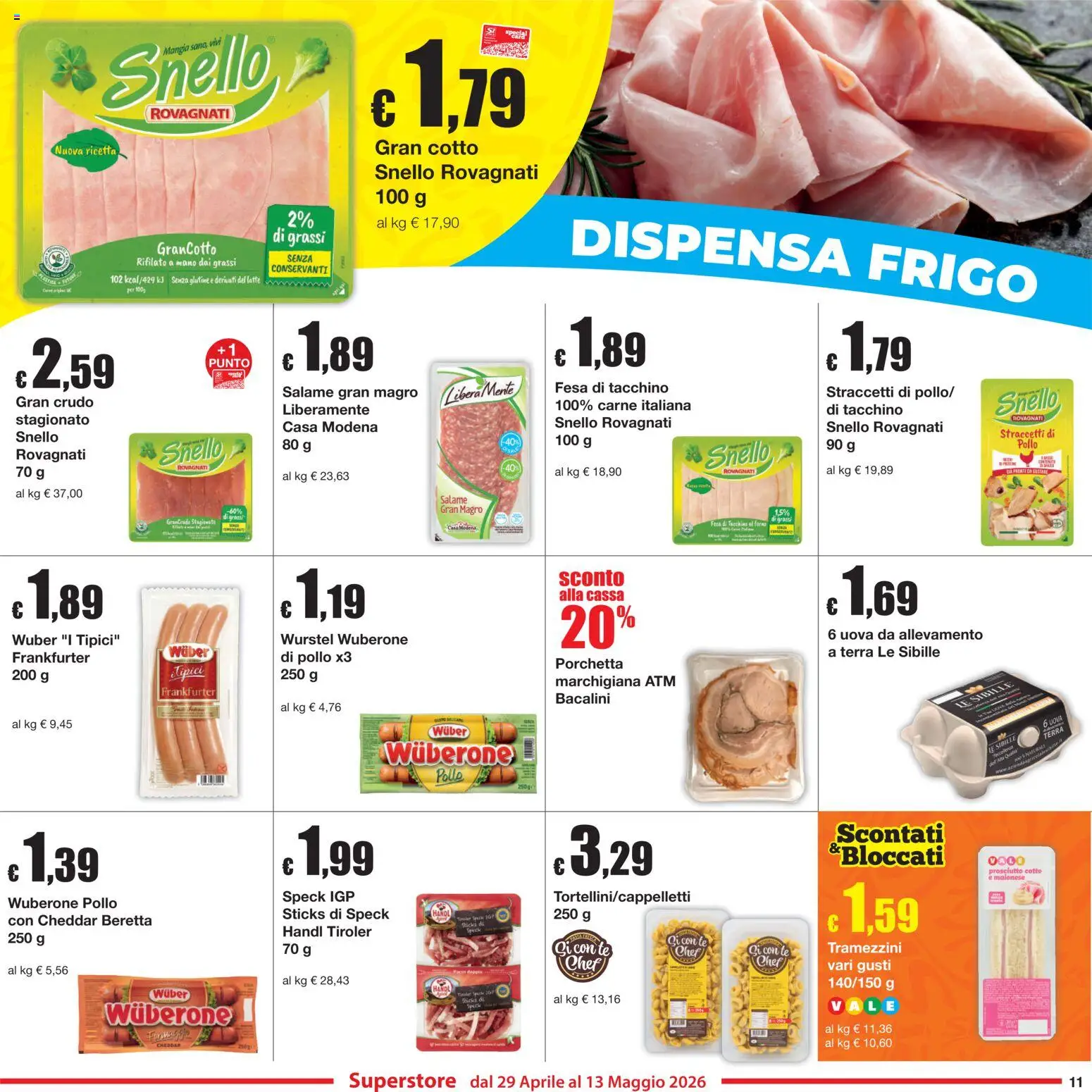 Volantino Sì con Te del 29.04.2026 | Pagina: 11 | Prodotti: Prosciutto Cotto, Uova, Wurstel, Feta