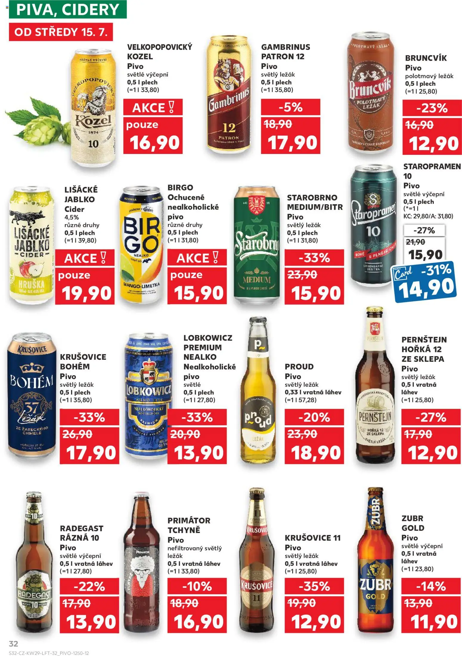 Kaufland leták - Plzeň od 15.07.2026 | Strana: 32 | Produkty: Staropramen, Kozel, Lišácké jablko, Gambrinus