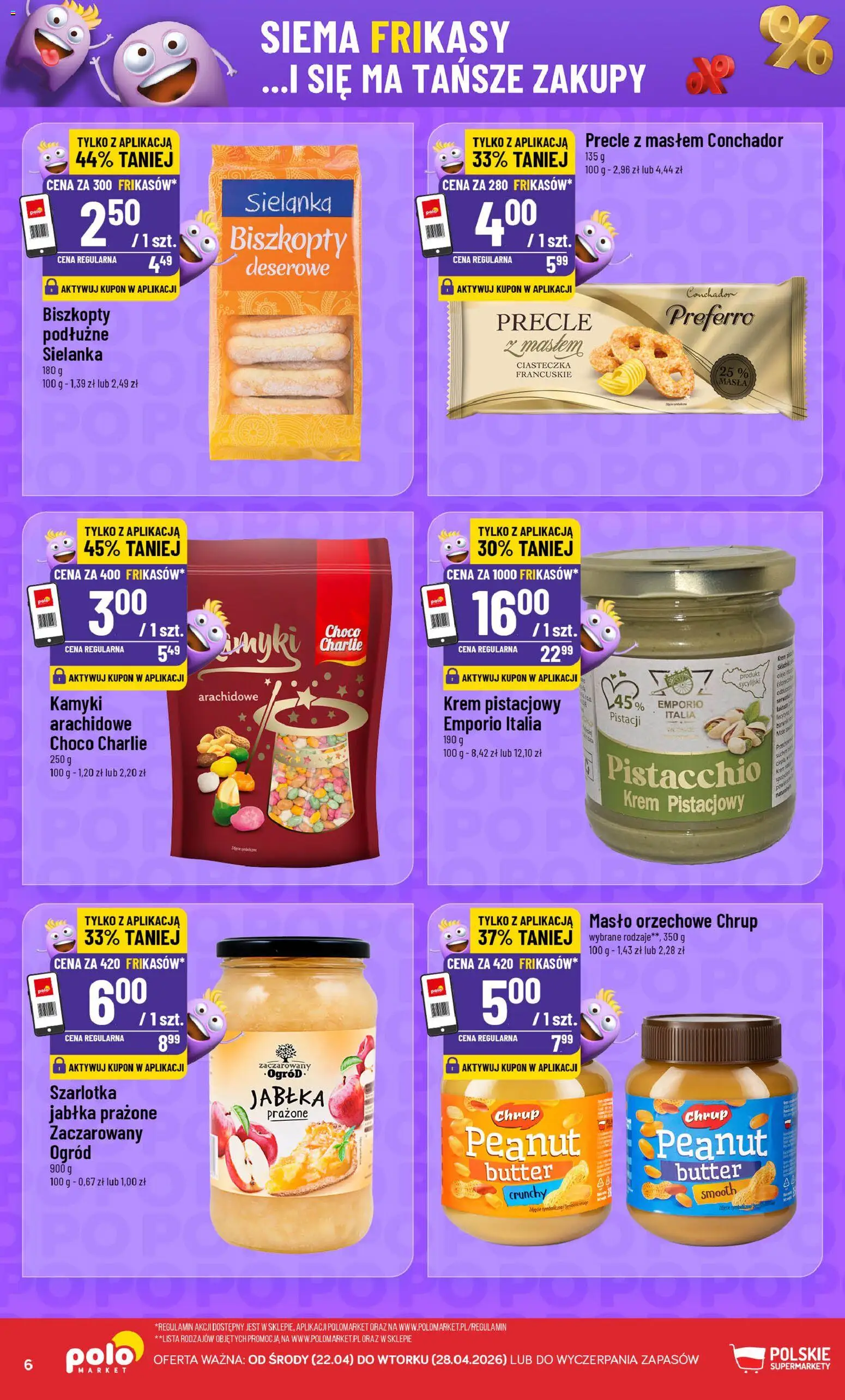 POLOmarket gazetka - Frikasowe Hity od 22.04.2026 | Strona: 6 | Produkty: Masło orzechowe, Masło, Jabłka prażone, Jabłka