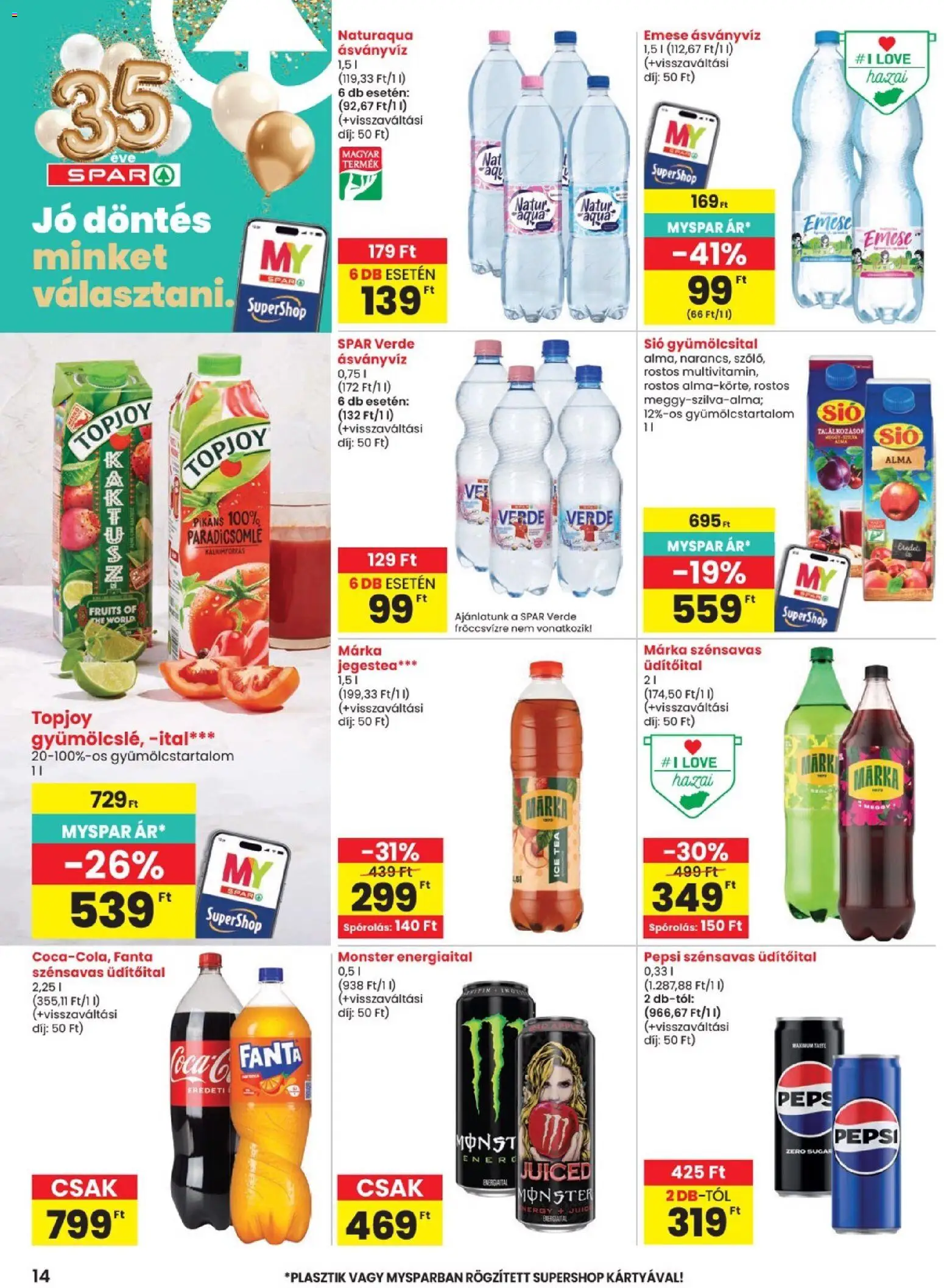 Spar akciós ujság - amely érvényes a következő dátumtól: 2026.08.27. | Oldal: 14 | Termékek: Üdítőital, Ásványvíz, Alma, Tea