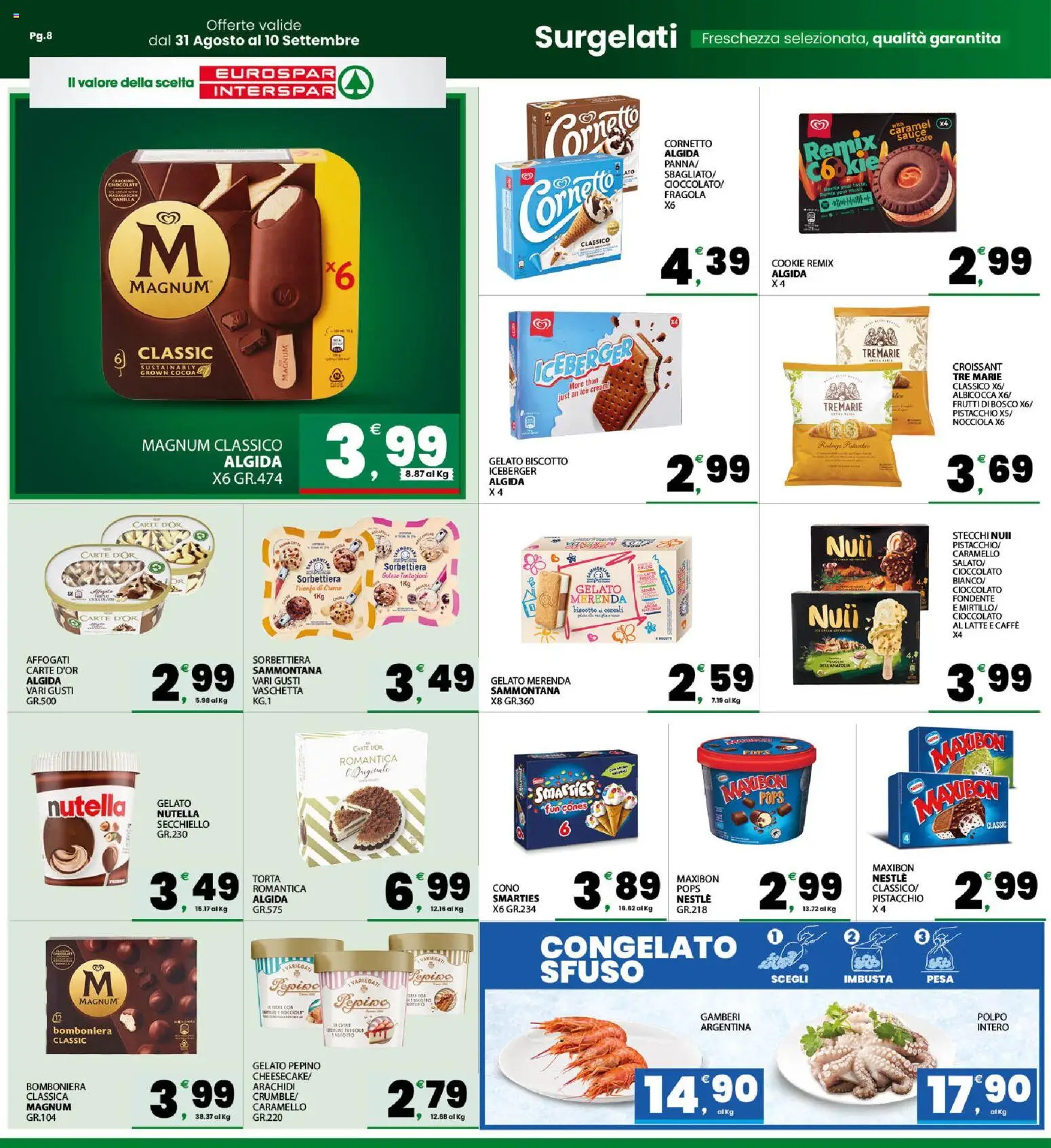 Volantino Interspar del 31/08/2026 | Pagina: 8 | Prodotti: Cornetto, Cereali, Polpo, Croissant