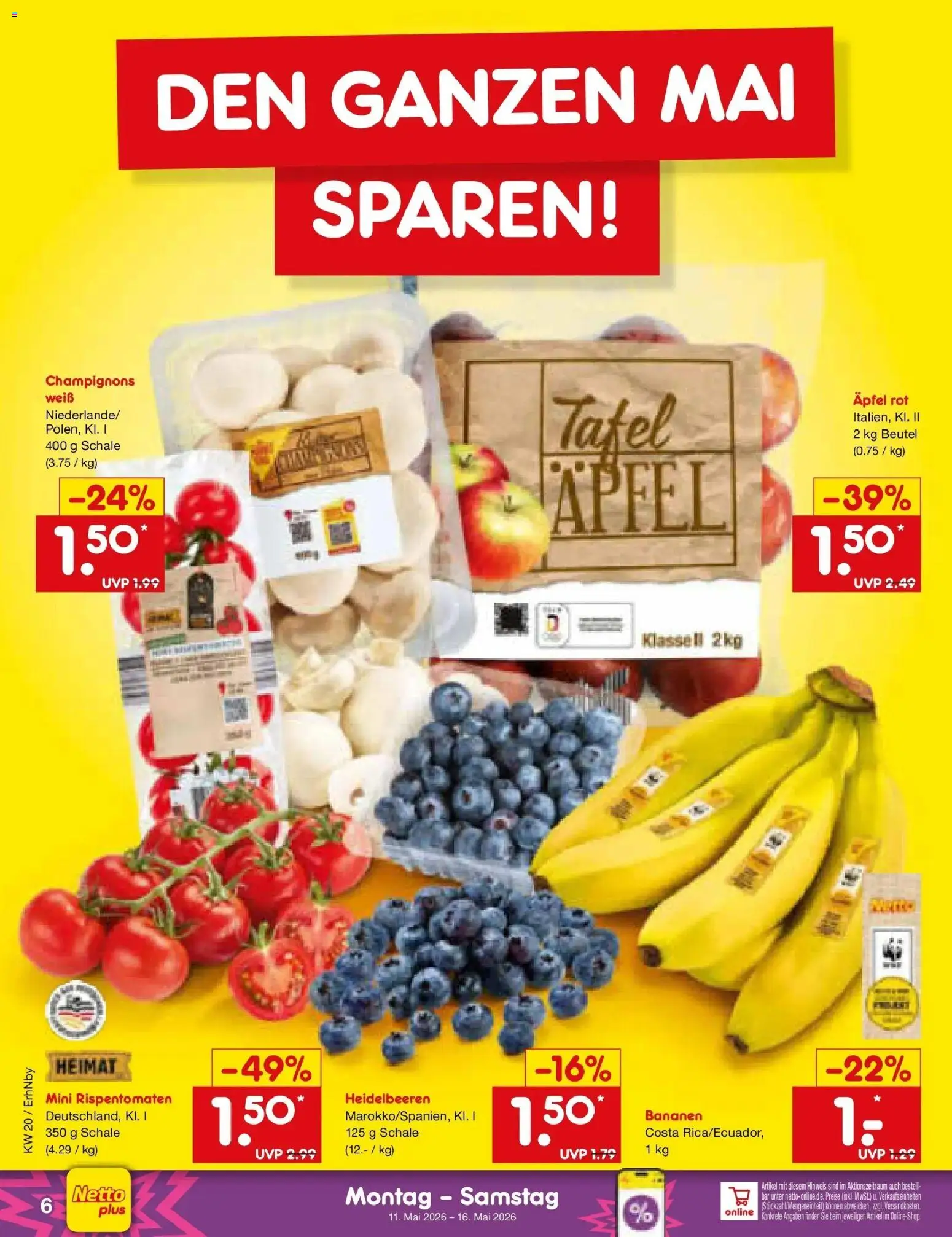 Netto Marken-Discount Prospekt Ergolding	 – gültig ab 10.05.2026 | Seite: 6 | Produkte: Äpfel, Bananen, Heidelbeeren, Champignons