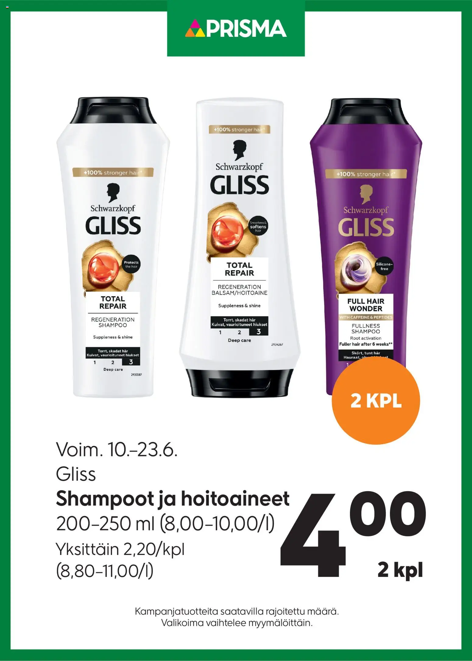 Prisma tarjoukset Gliss – voimassa 10.06.2026 alkaen | Sivu: 1 | Tuotteet: Shampoo