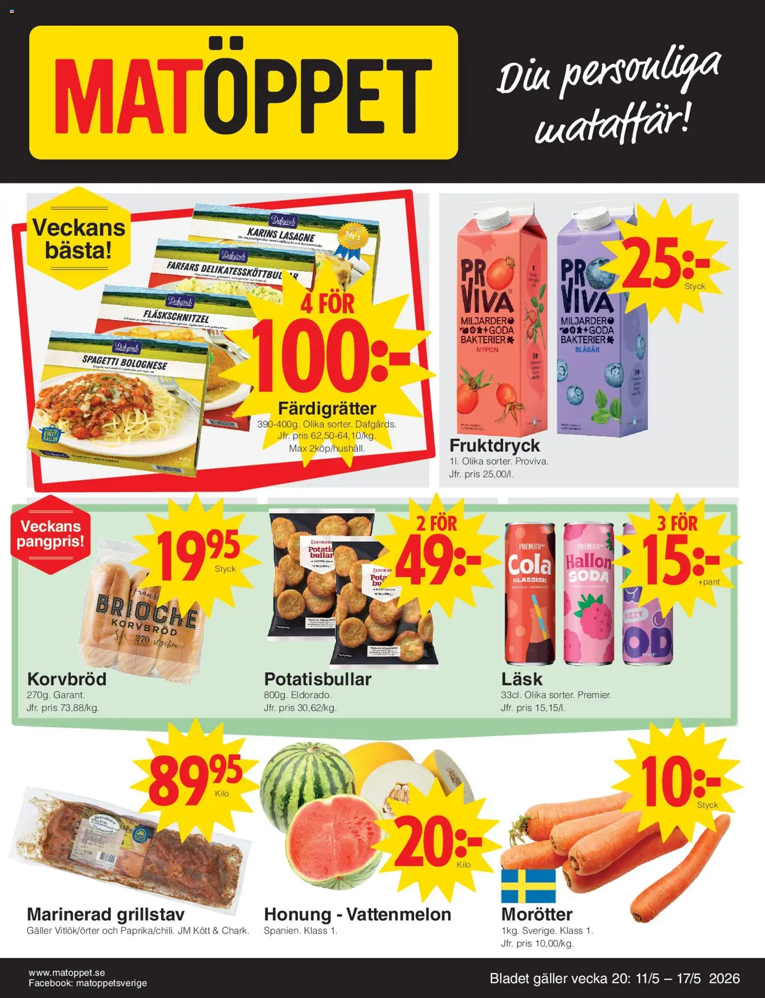 Matöppet reklamblad aktuell från 11.05.2026 | Sida: 1 | Produkter: Korvbröd, Vattenmelon, Potatisbullar, Potatis