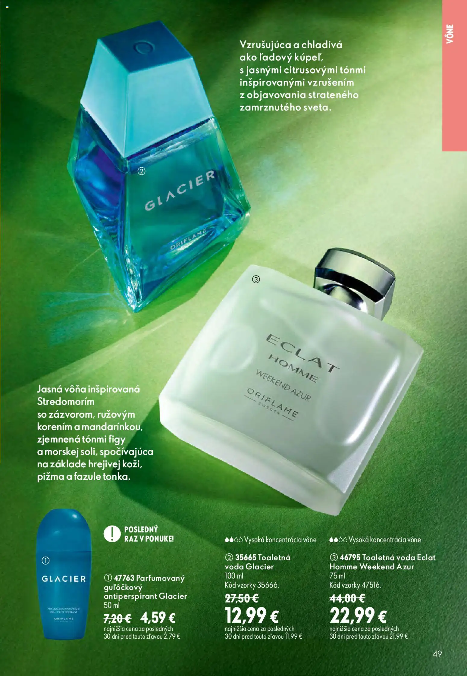 Nové Oriflame akcie – leták je platný od 19.08.2026 | Strana: 49 | Produkty: Figy, Toaletná voda, Antiperspirant, Voda