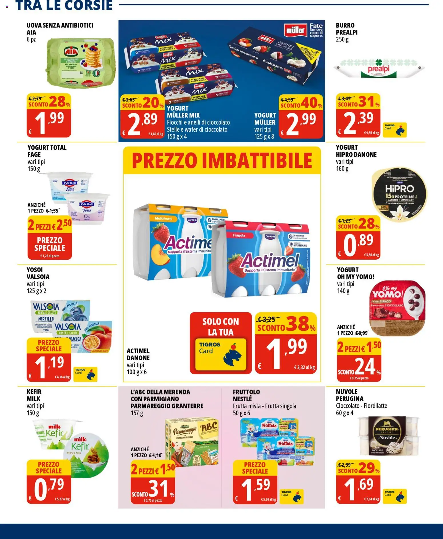 Volantino Tigros del 07.05.2026 | Pagina: 16 | Prodotti: Uova, Frutta, Burro, Noci