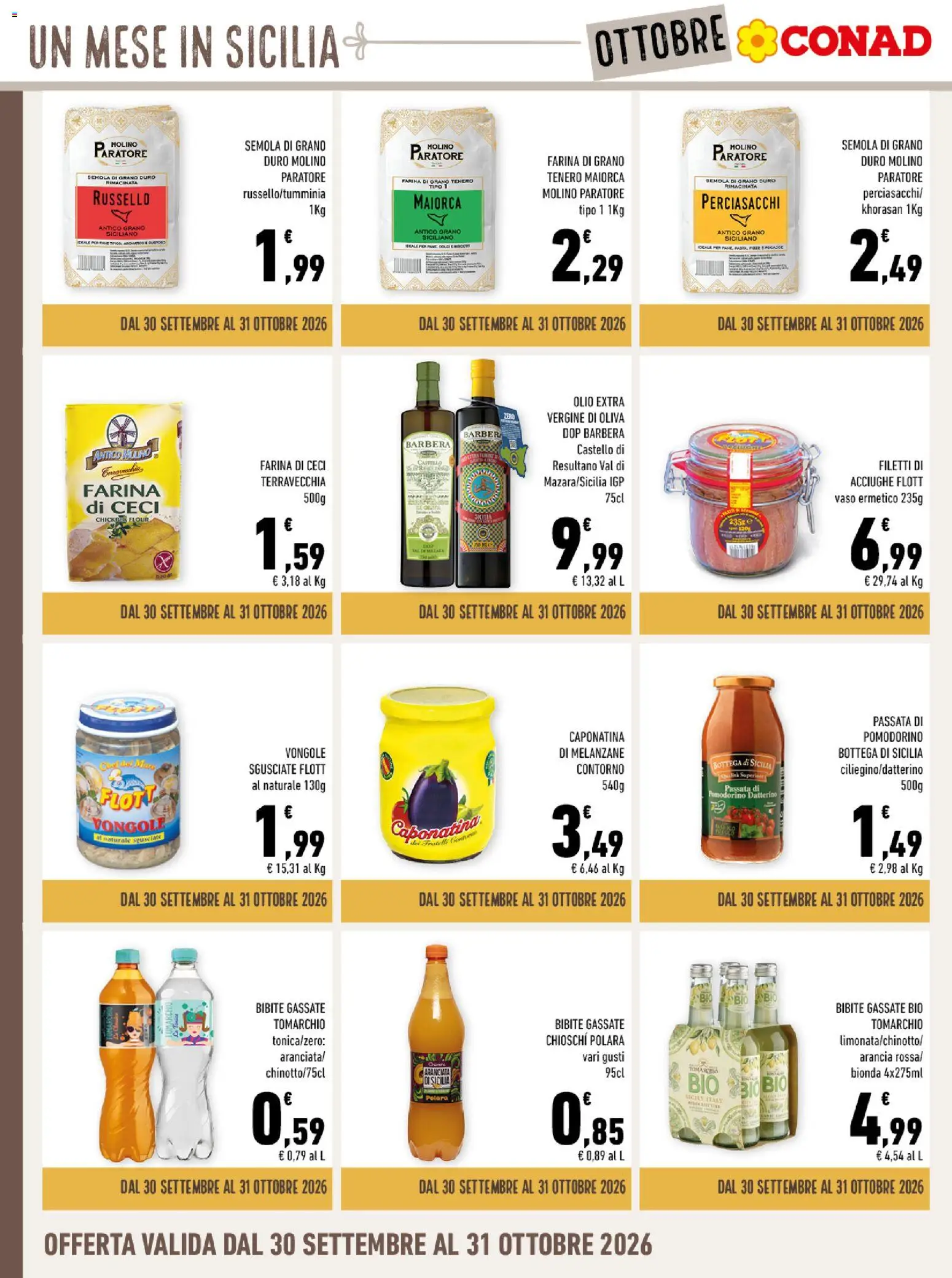 Volantino Conad del 30/09/2026 | Pagina: 10 | Prodotti: Farina, Bibite, Melanzane, Semola