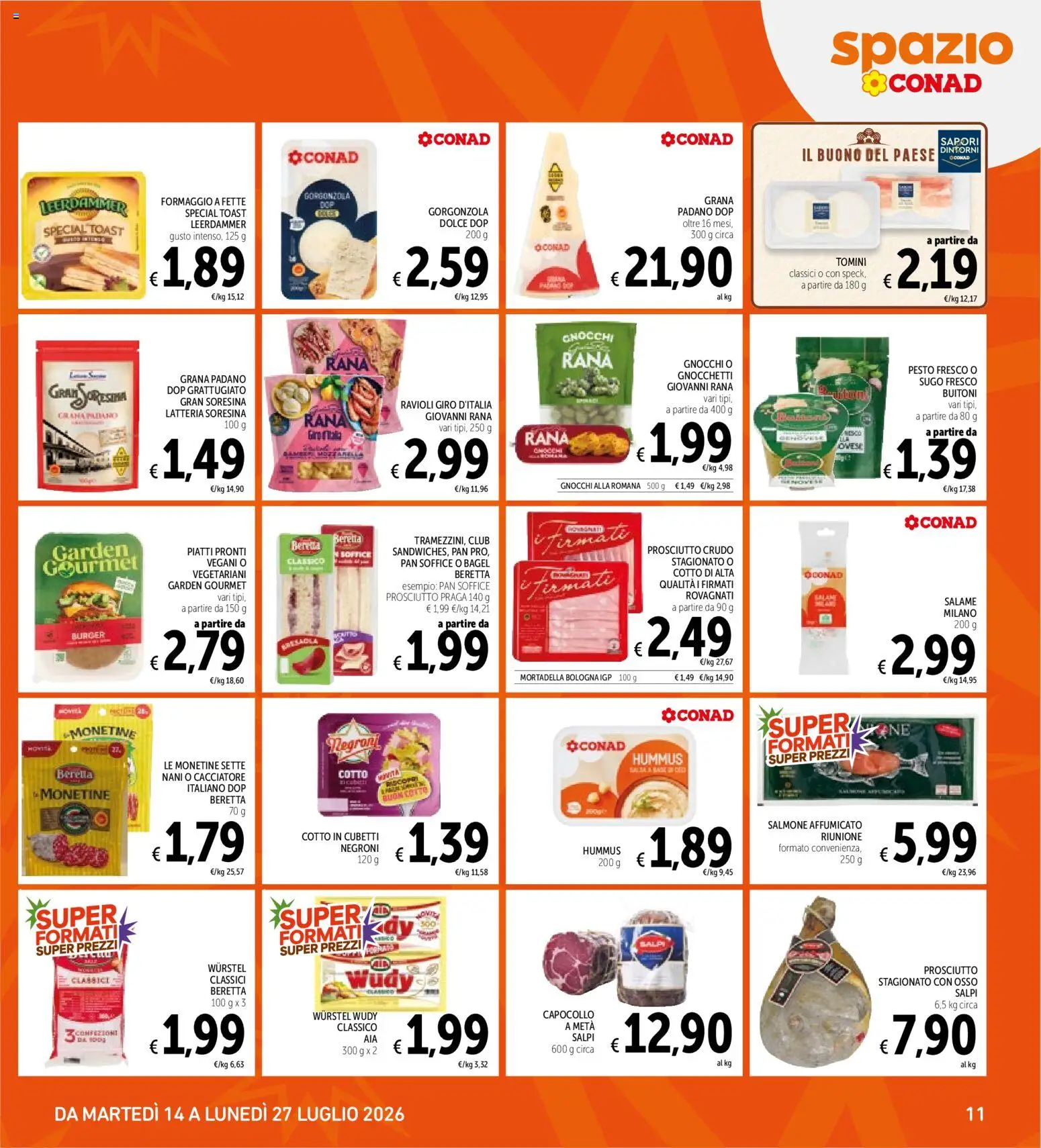 Volantino Spazio Conad del 14/07/2026 | Pagina: 11 | Prodotti: Salmone affumicato, Hummus, Mortadella, Grana Padano