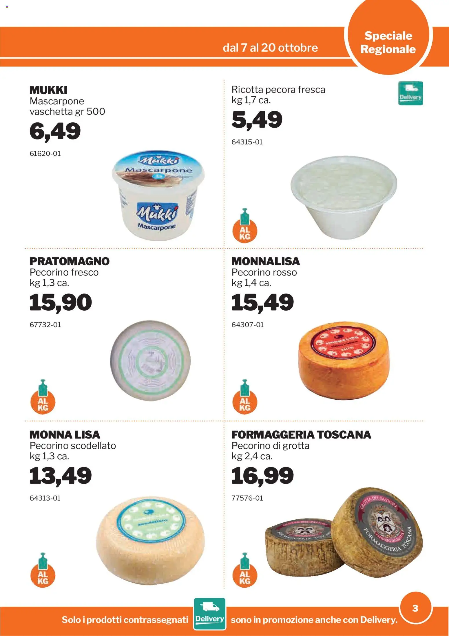 Volantino Sogegross del 07/10/2026 | Pagina: 3 | Prodotti: Ricotta, Mascarpone, Pecorino