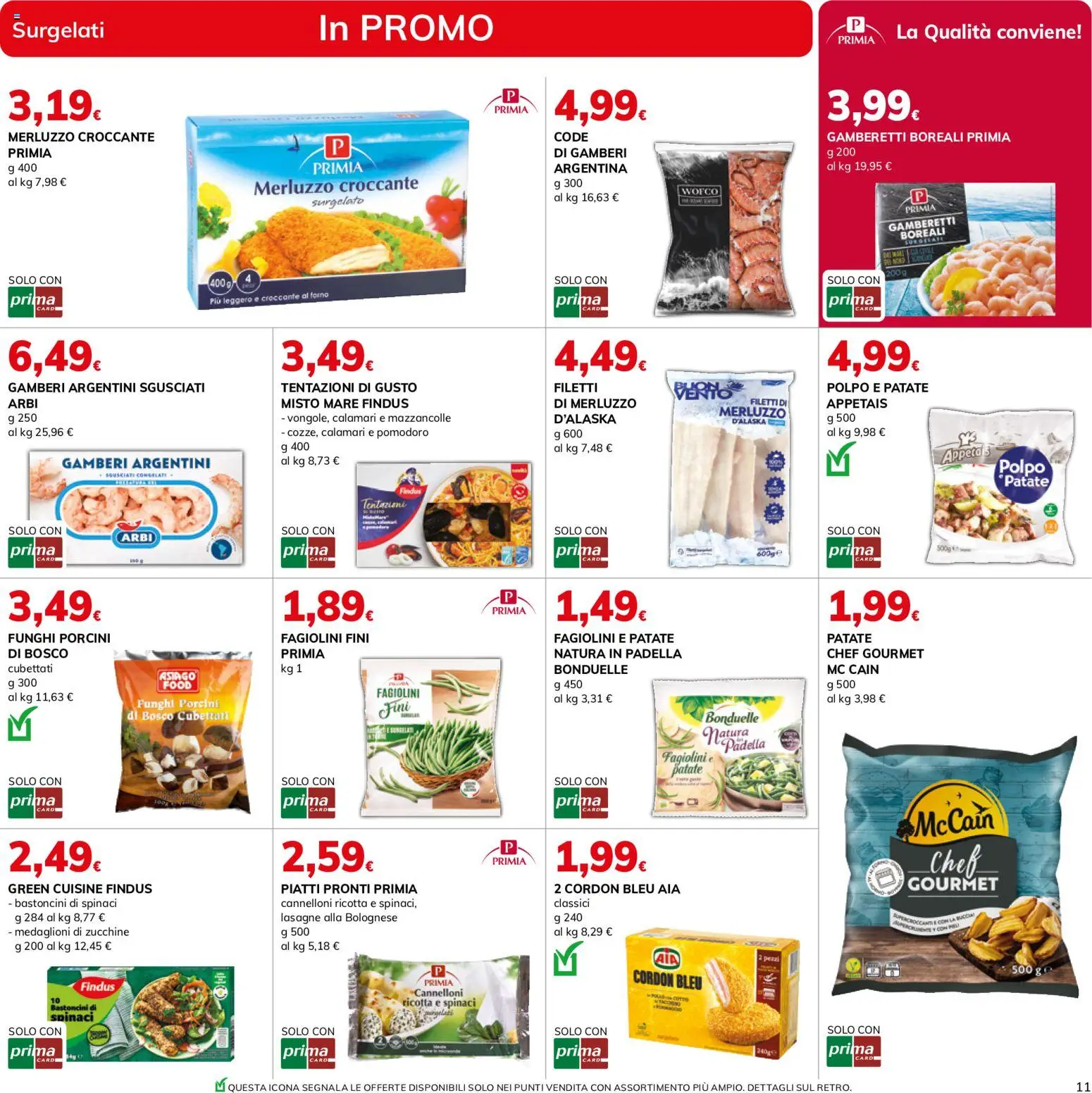 Volantino Basko del 13/10/2026 | Pagina: 11 | Prodotti: Piatti, Funghi, Zucchine, Fagiolini