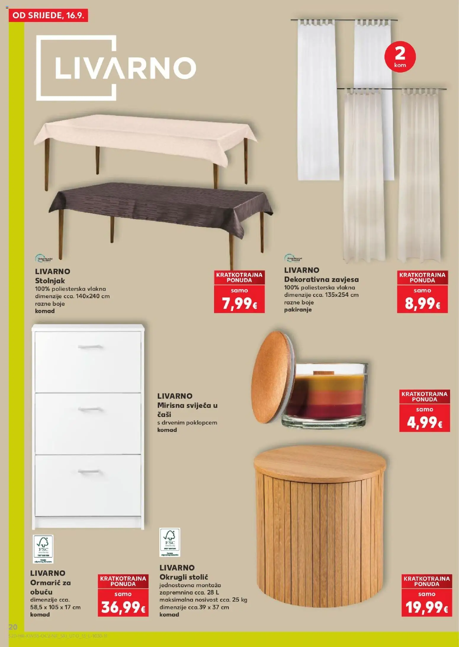 Kaufland katalog | vrijedi od 16.09.2026 | Stranica: 20 | Proizvodi: Stolić, Zavjesa, Stolnjak