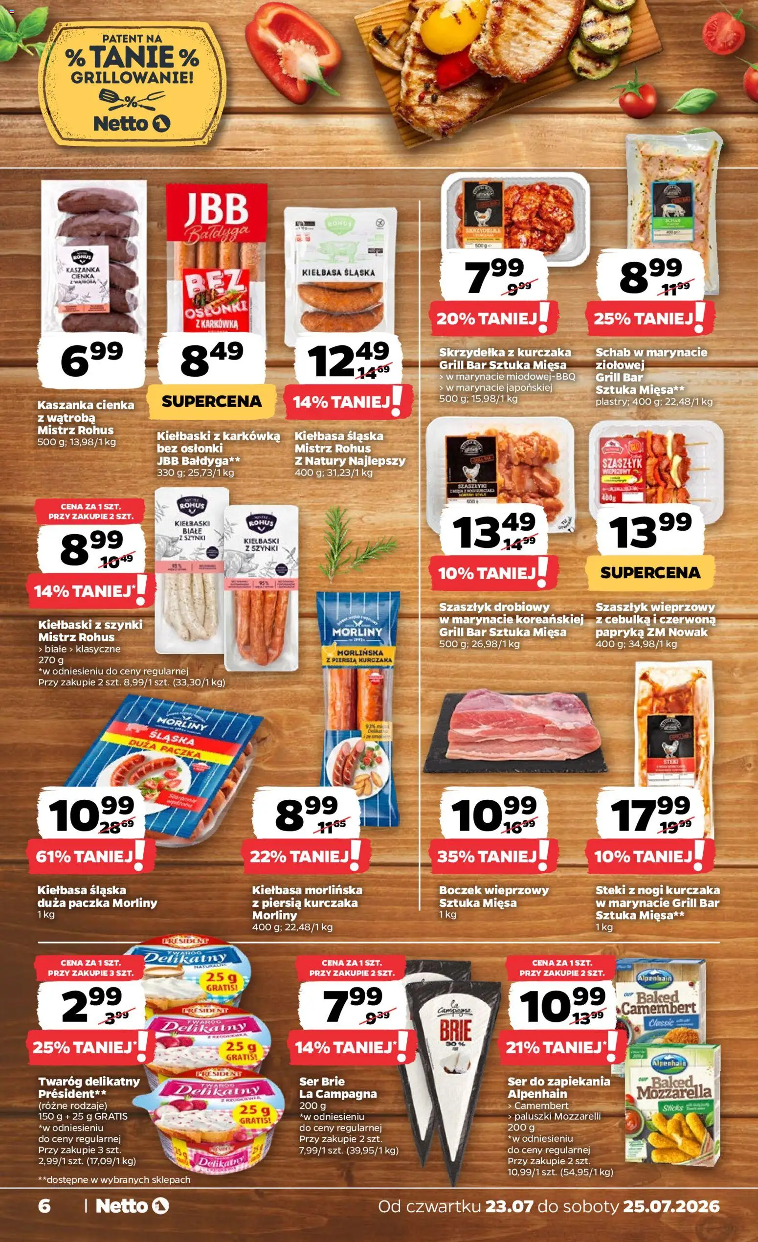 Netto gazetka od czwartku od 23.07.2026 | Strona: 6 | Produkty: Steki, Boczek wieprzowy, Camembert, Kiełbasa śląska