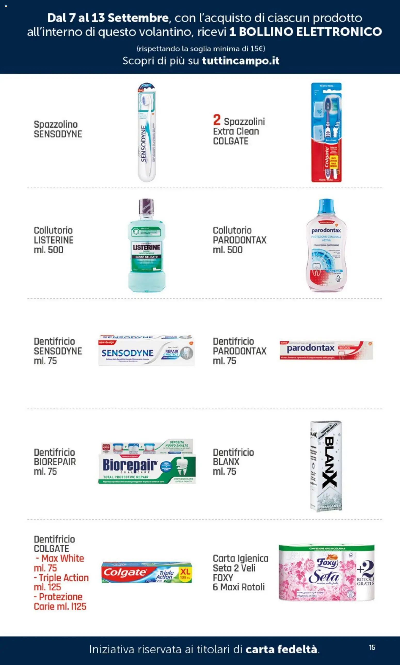 Volantino DOK del 07/09/2026 | Pagina: 15 | Prodotti: Carta igienica, Dentifricio, Collutorio, Listerine