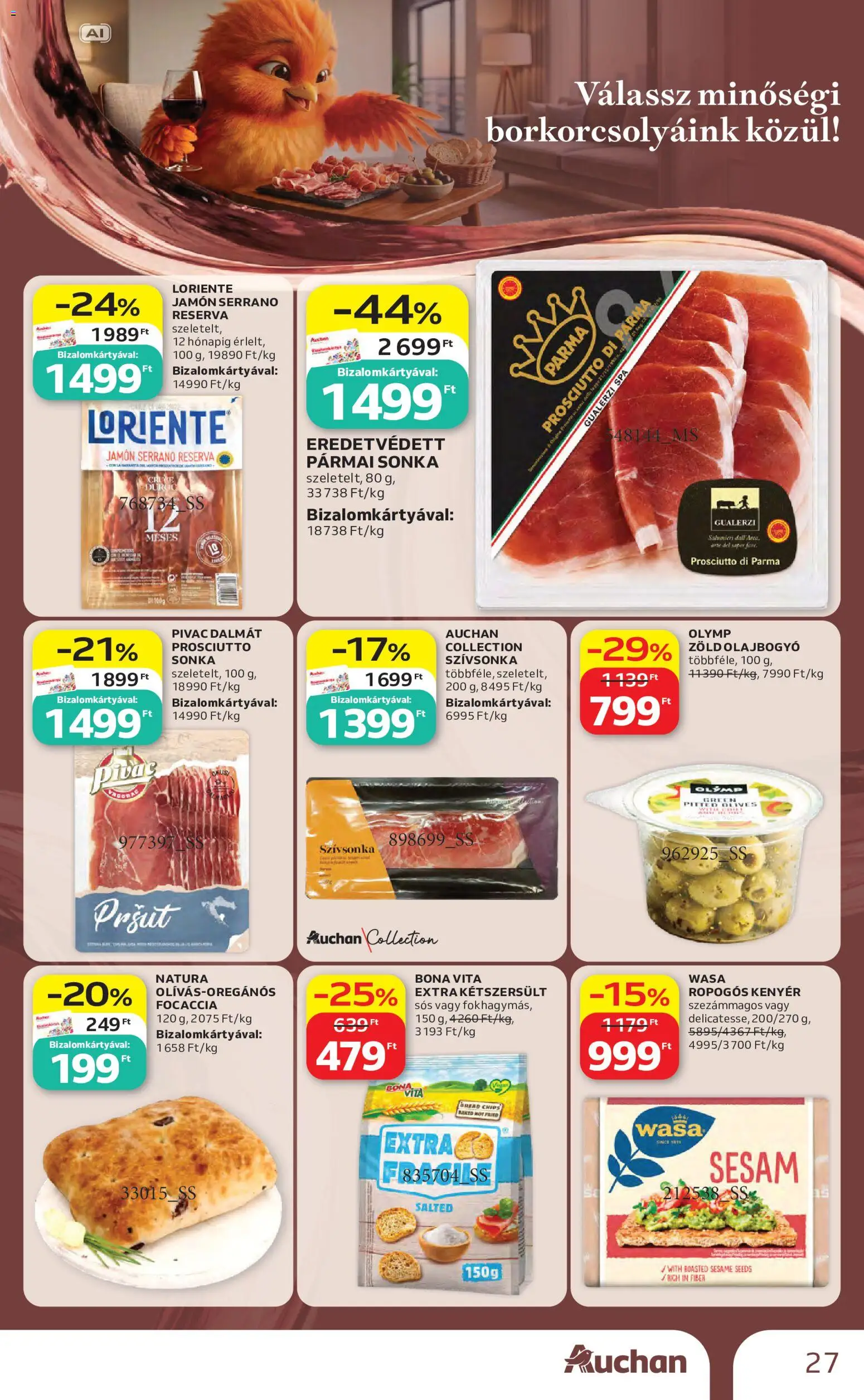 Auchan akciós ujság - amely érvényes a következő dátumtól: 2026.10.01. | Oldal: 27 | Termékek: Chips, Sült, Focaccia, Ropogós kenyér