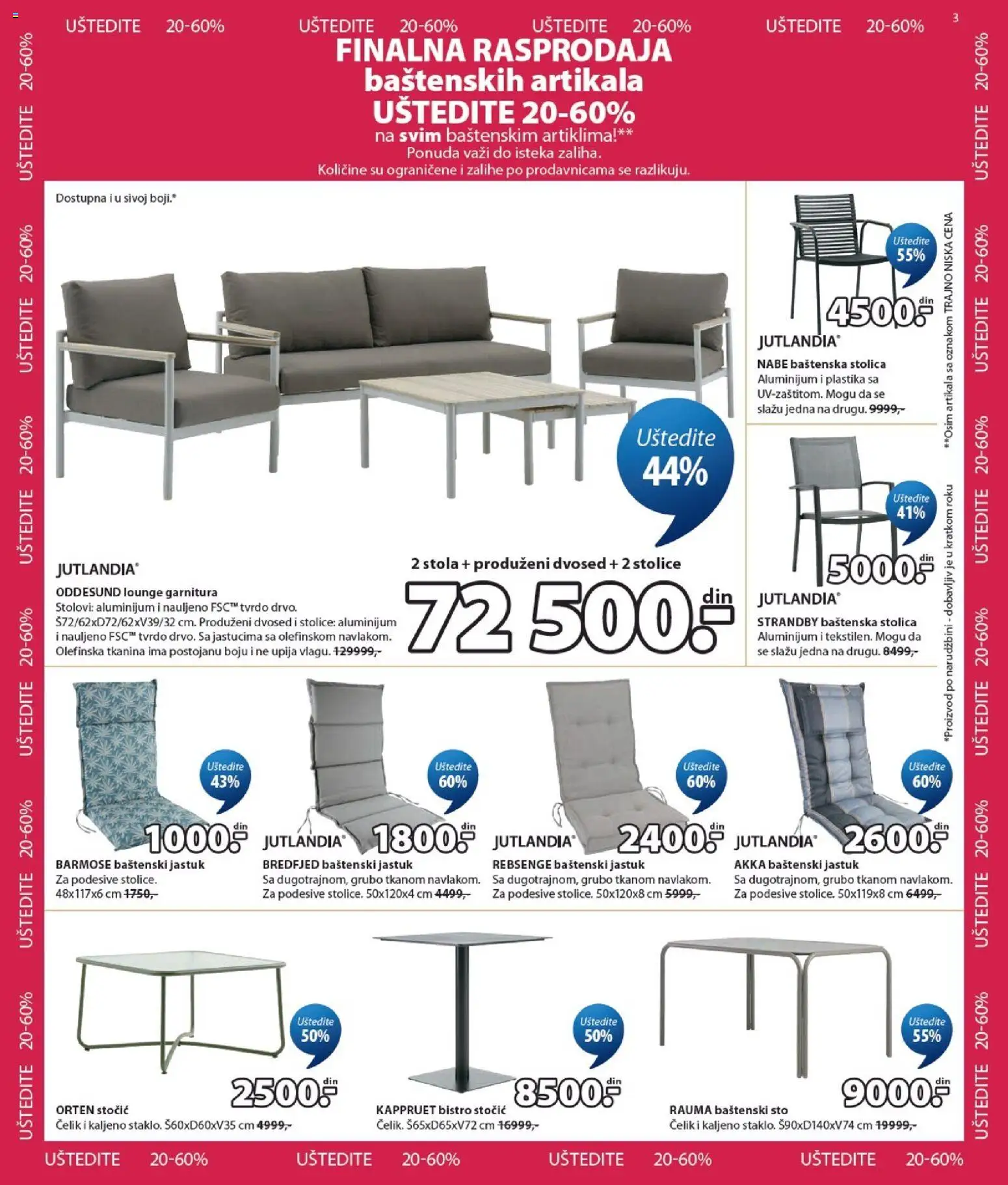 Jysk katalog - važi od 29.07.2026 | Strana: 3 | Proizvode: Baštenski sto, Baštenska stolica, Jastuk, Dvosed