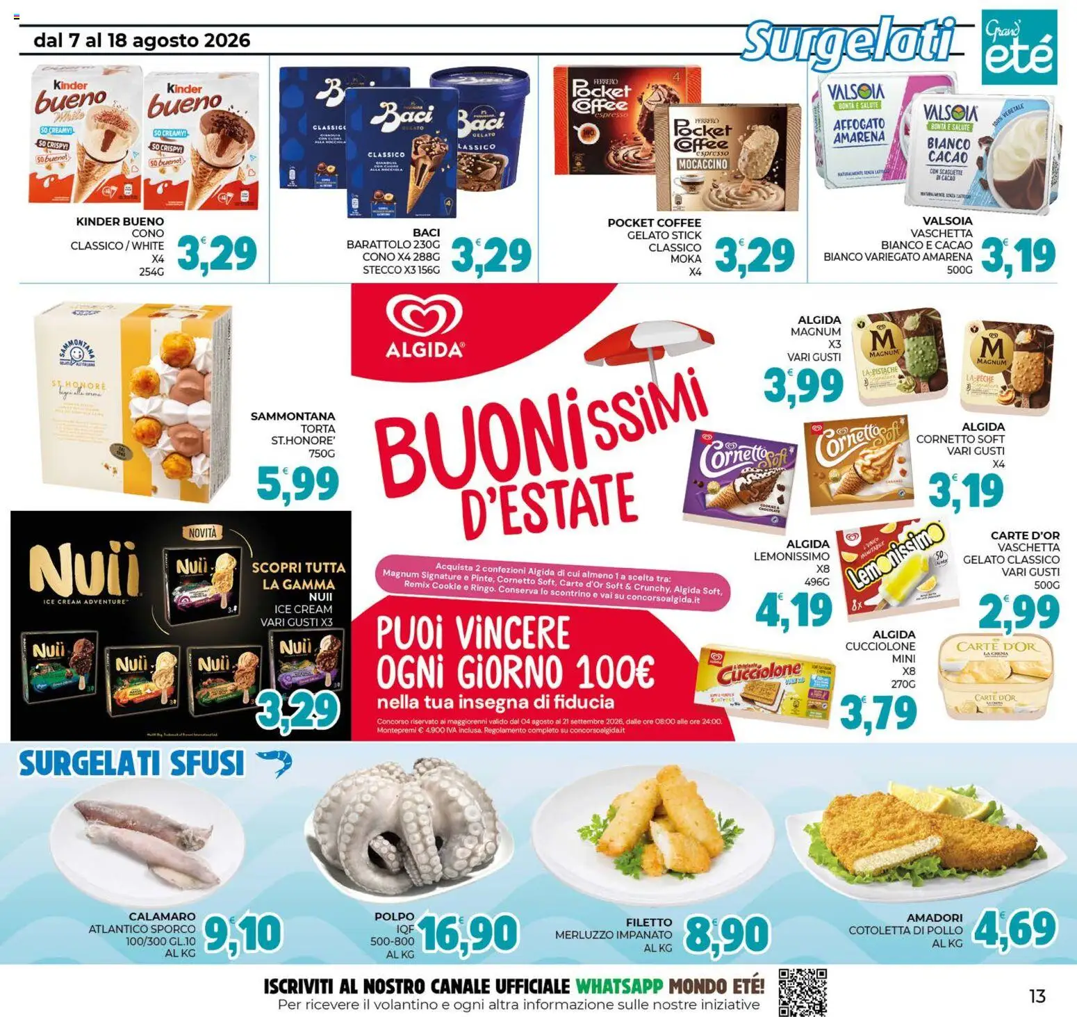 Volantino Eté del 07/08/2026 | Pagina: 13 | Prodotti: Cornetto, Merluzzo, Cacao, Amarena