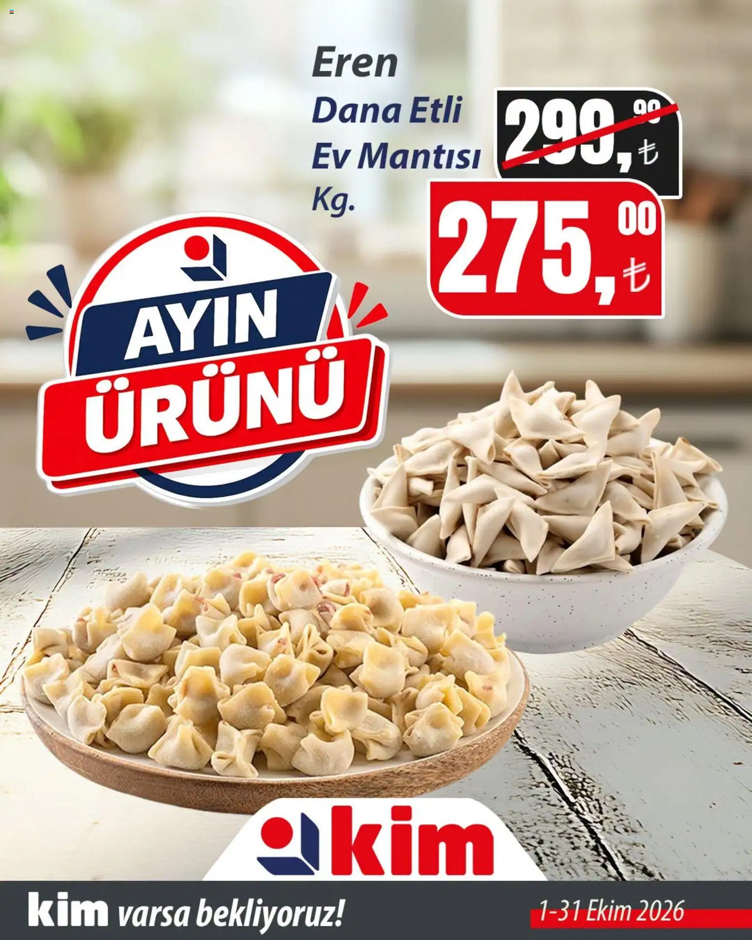 Kim Market - Ayın Ürünü - 01 Ekim 2026 tarihinden itibaren geçerlidir | Sayfa: 1
