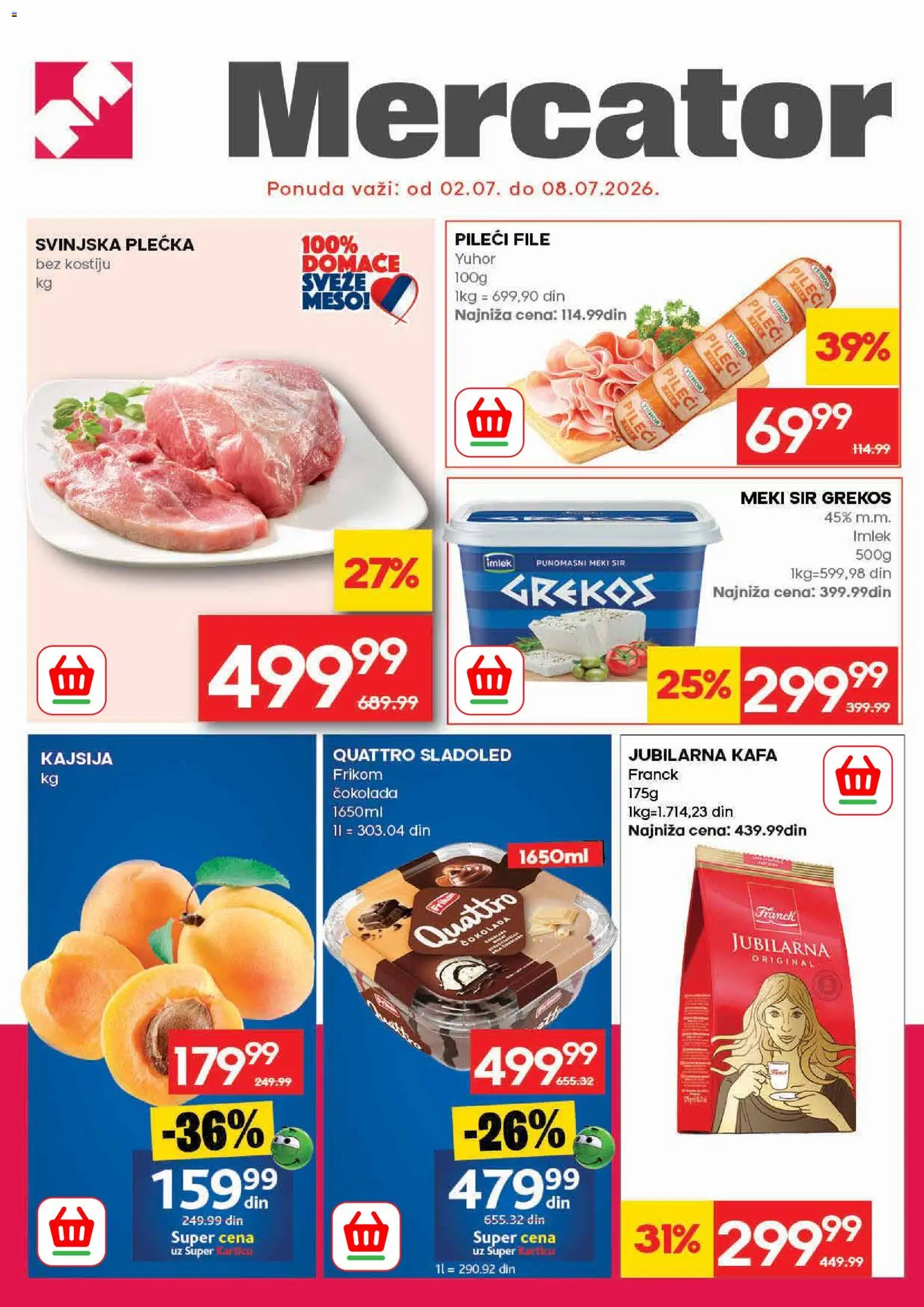 Mercator katalog - važi od 02.07.2026 | Strana: 1 | Proizvode: Pileći file, Sir, Kafa, Čokolada