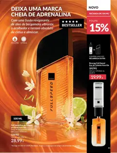 Pré-visualização Full Speed Eau de Toilette em Spray para Ele, Óleo de Bergamota. Absoluto de Cistus. Almíscar. válido de 01.06.2026 | Página: 81