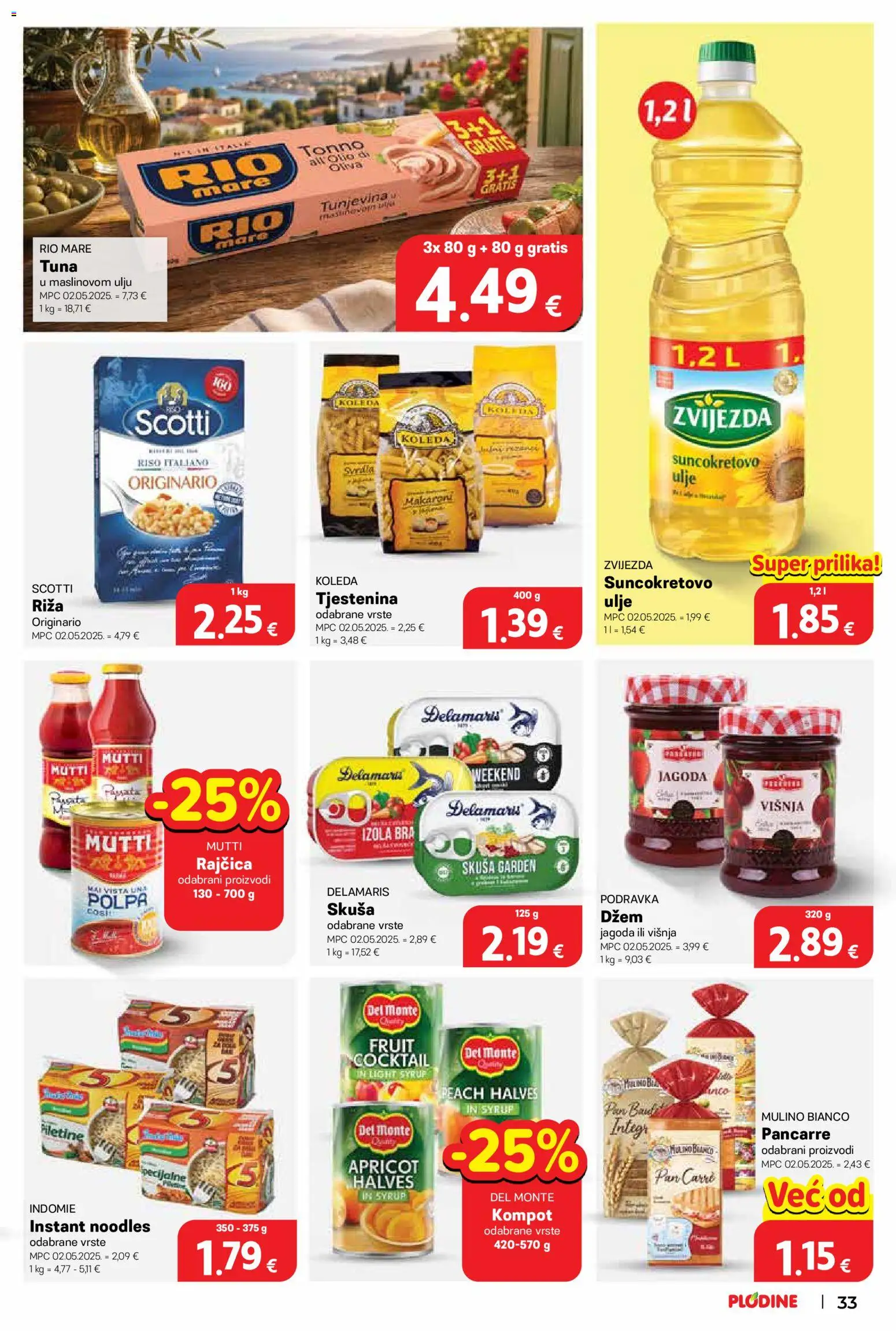 Plodine katalog | vrijedi od 12.08.2026 | Stranica: 33 | Proizvodi: Ulje, Podravka, Riža, Tuna