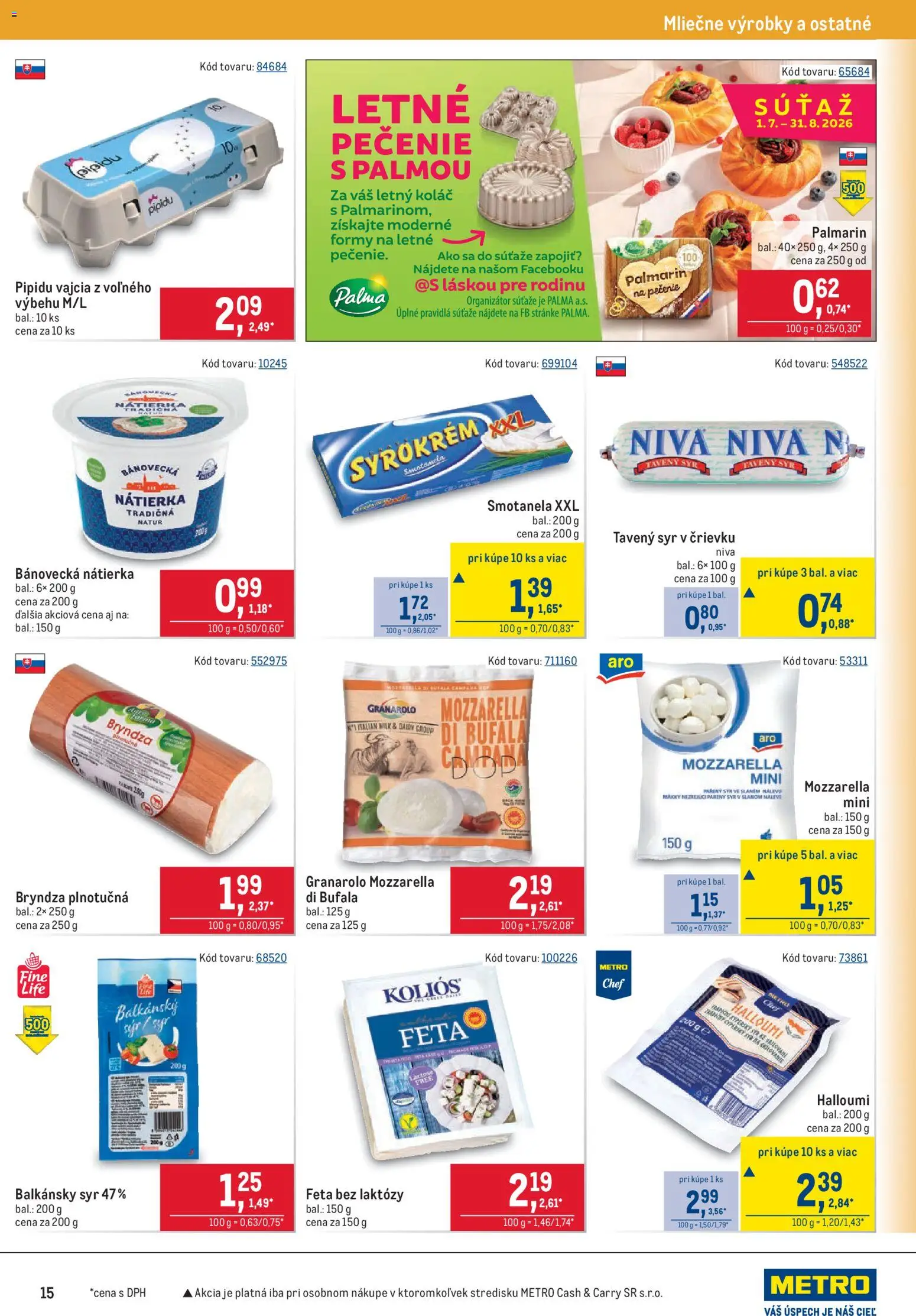 Nové Metro akcie – leták je platný od 01.07.2026 | Strana: 15 | Produkty: Syr, Mozzarella, Koláč, Balkánsky syr