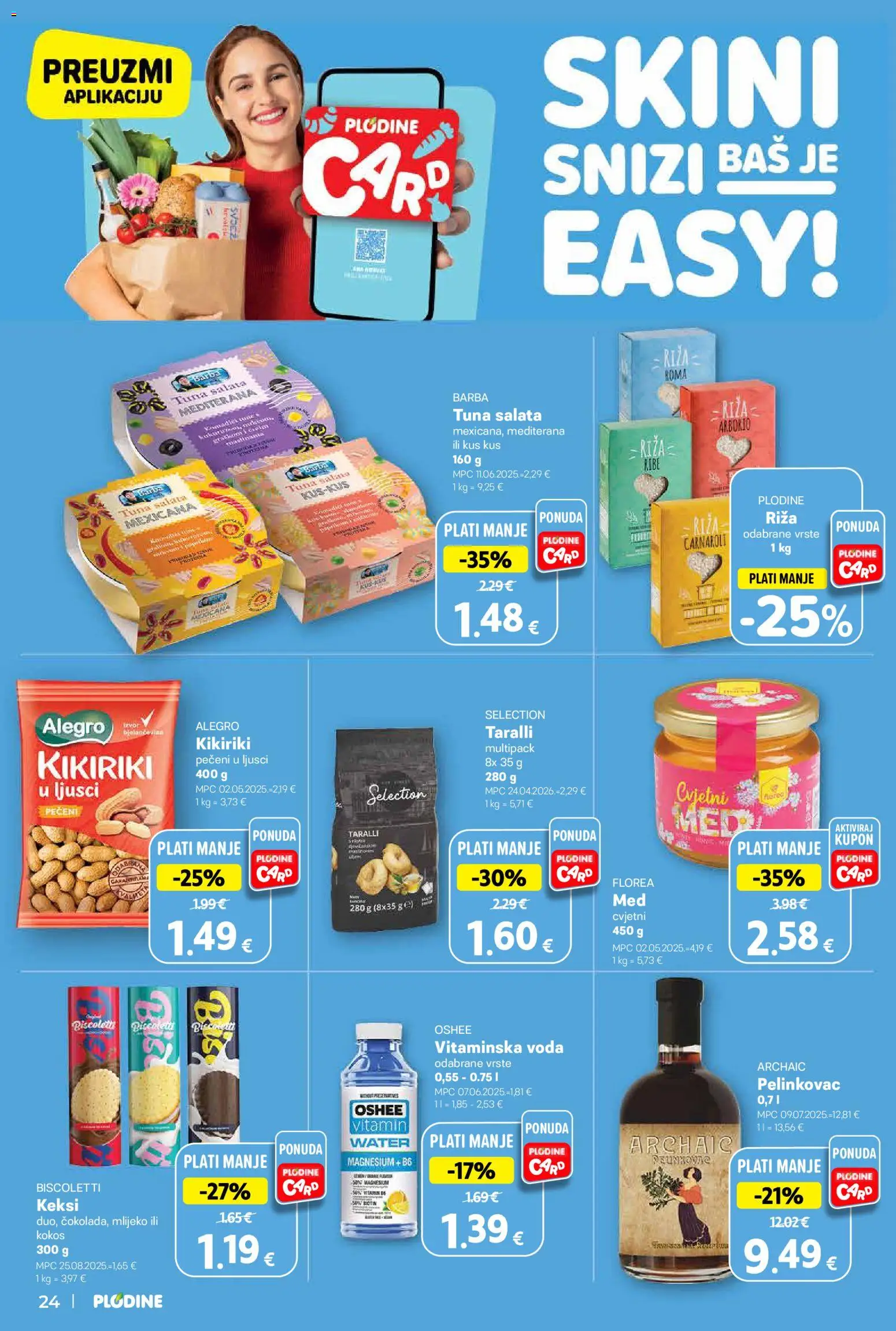 Plodine katalog | vrijedi od 18.06.2026 | Stranica: 24 | Proizvodi: Keksi, Mlijeko, Riža, Kus kus