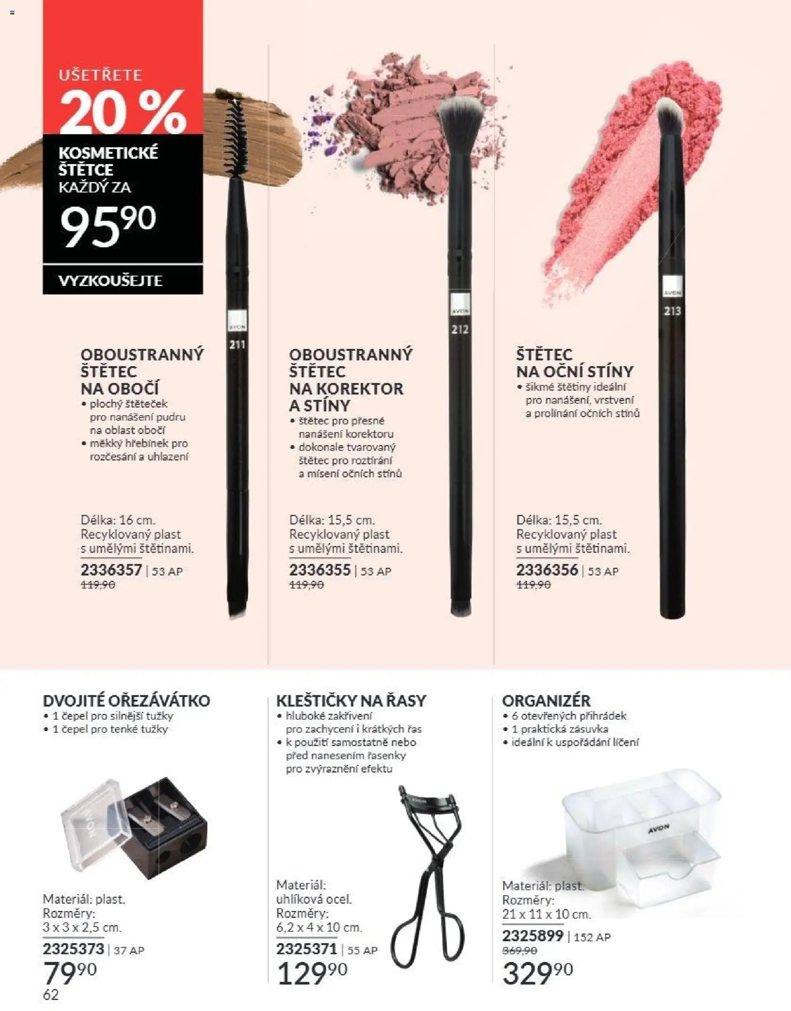 Avon Katalog 08/2026 od 01.08.2026 | Strana: 62 | Produkty: Kosmetické štětce, Organizér, Kleštičky na řasy, Oční stíny