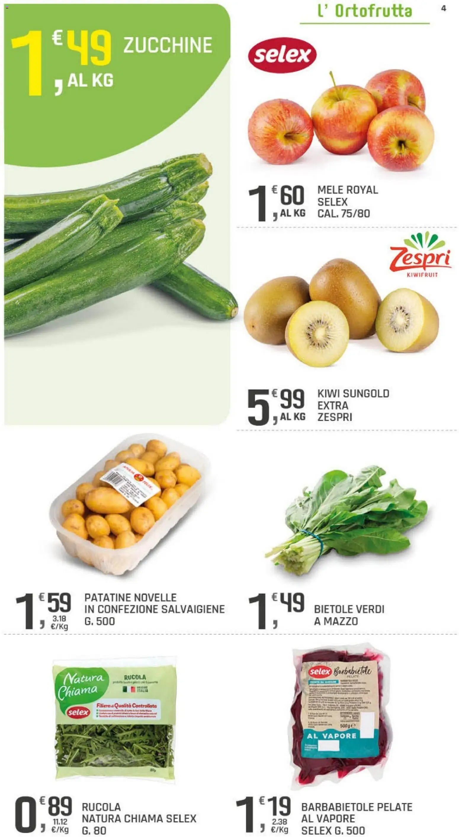 Volantino DOK del 06/10/2026 | Pagina: 4 | Prodotti: Rucola, Patatine, Kiwi, Zucchine