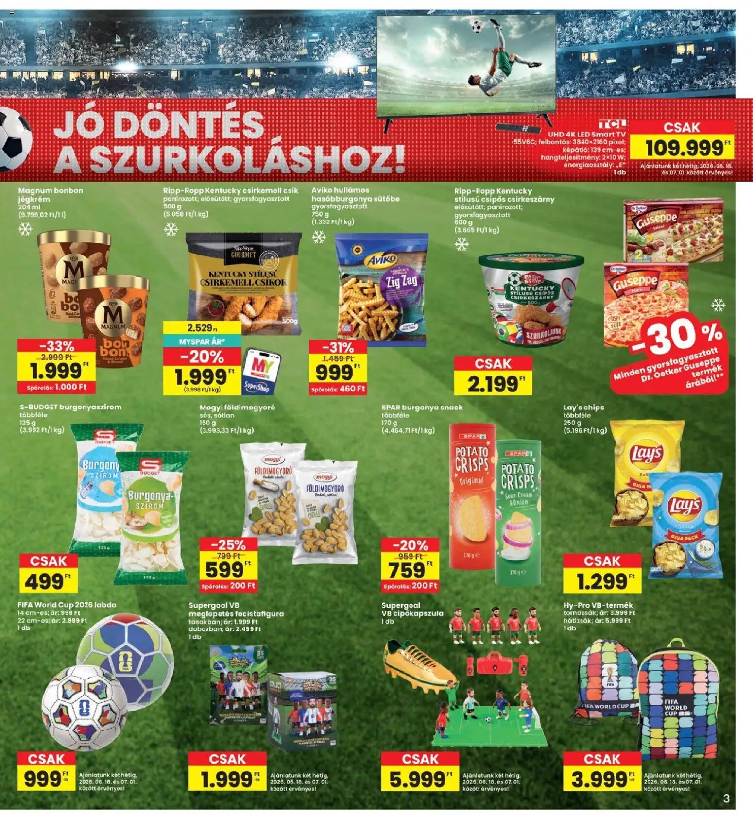 Interspar akciós ujság - amely érvényes a következő dátumtól: 18.06.2026 | Oldal: 3 | Termékek: Chips, Magnum, Földimogyoró, Csirkemell