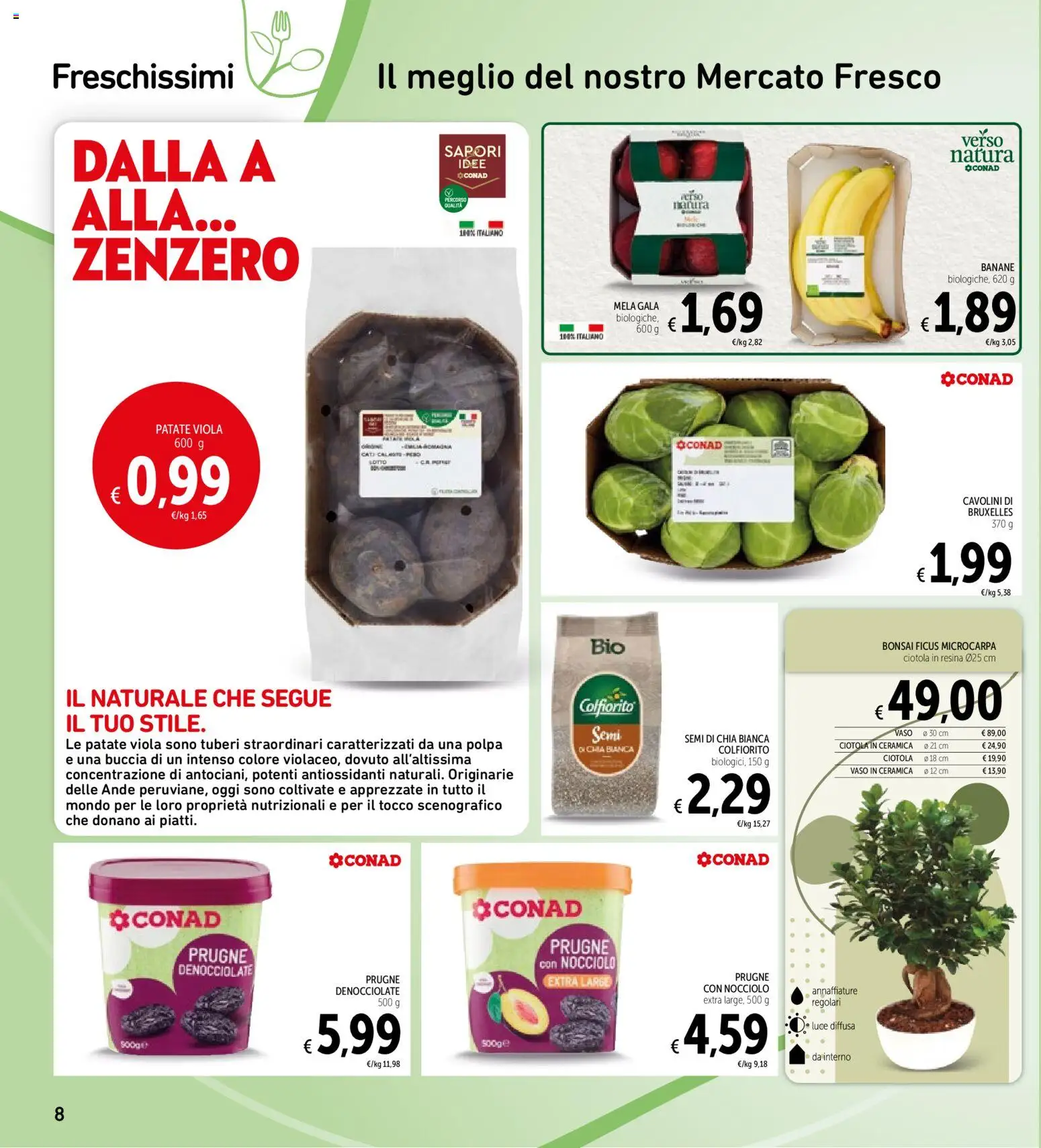 Volantino Spazio Conad del 04/09/2026 | Pagina: 8 | Prodotti: Banane, Prugne, Zenzero, Vaso