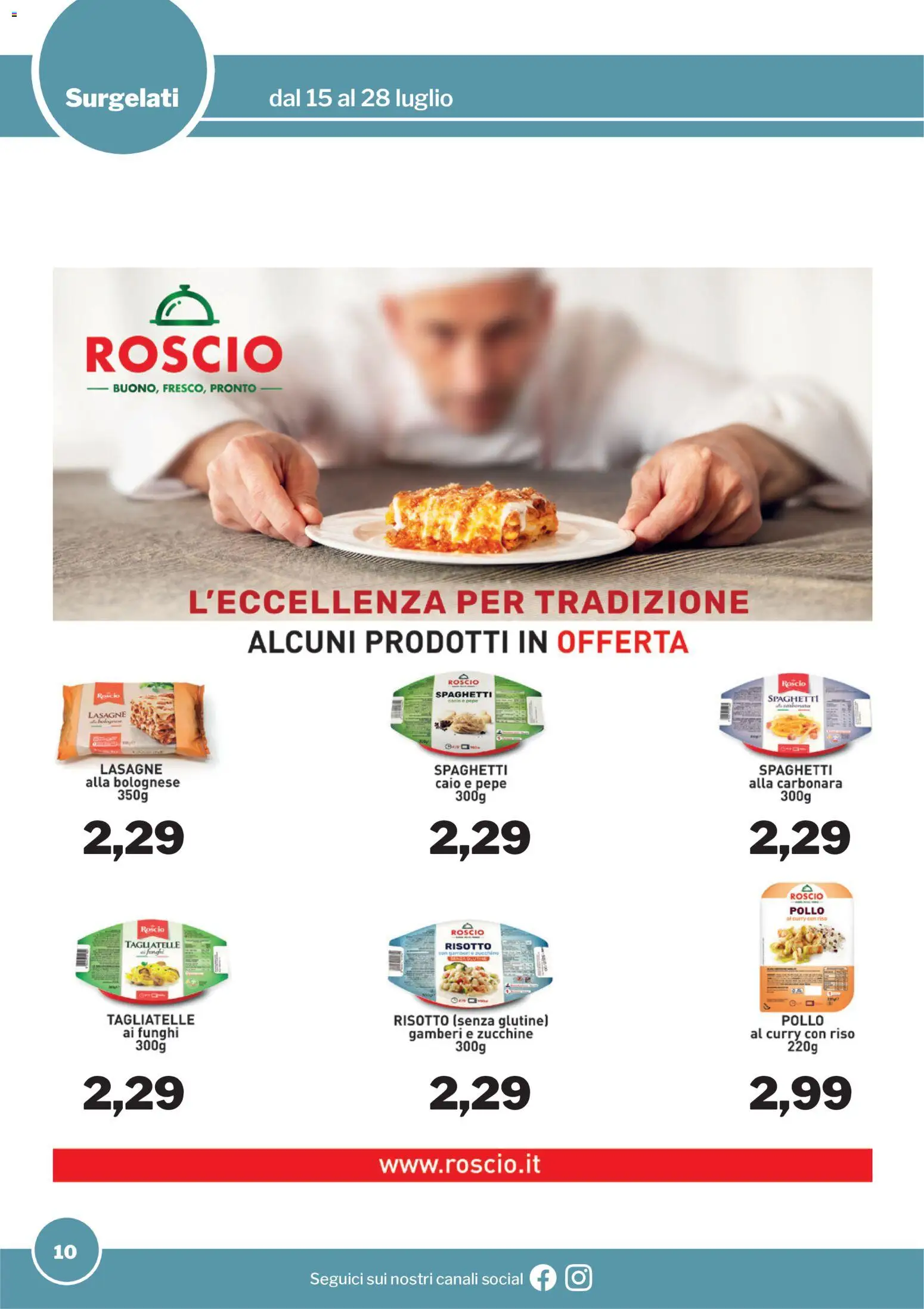 Volantino Sogegross del 15/07/2026 | Pagina: 10 | Prodotti: Riso, Tagliatelle, Gamberi, Funghi