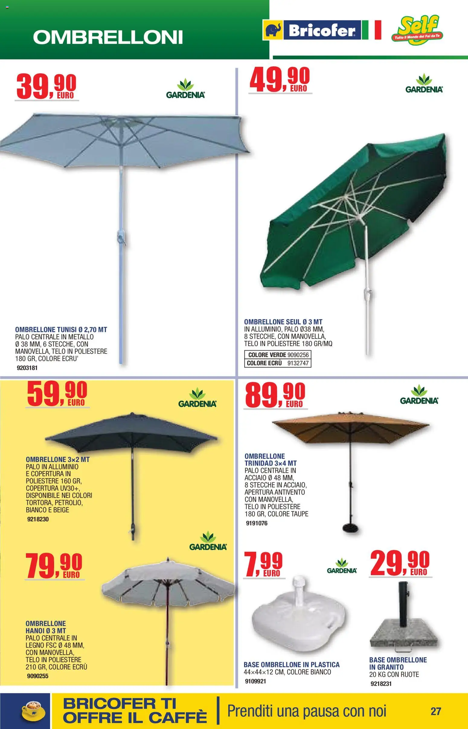 Volantino Bricofer del 14/04/2026 | Pagina: 27 | Prodotti: Caffè, Tè, Ombrellone, Alluminio