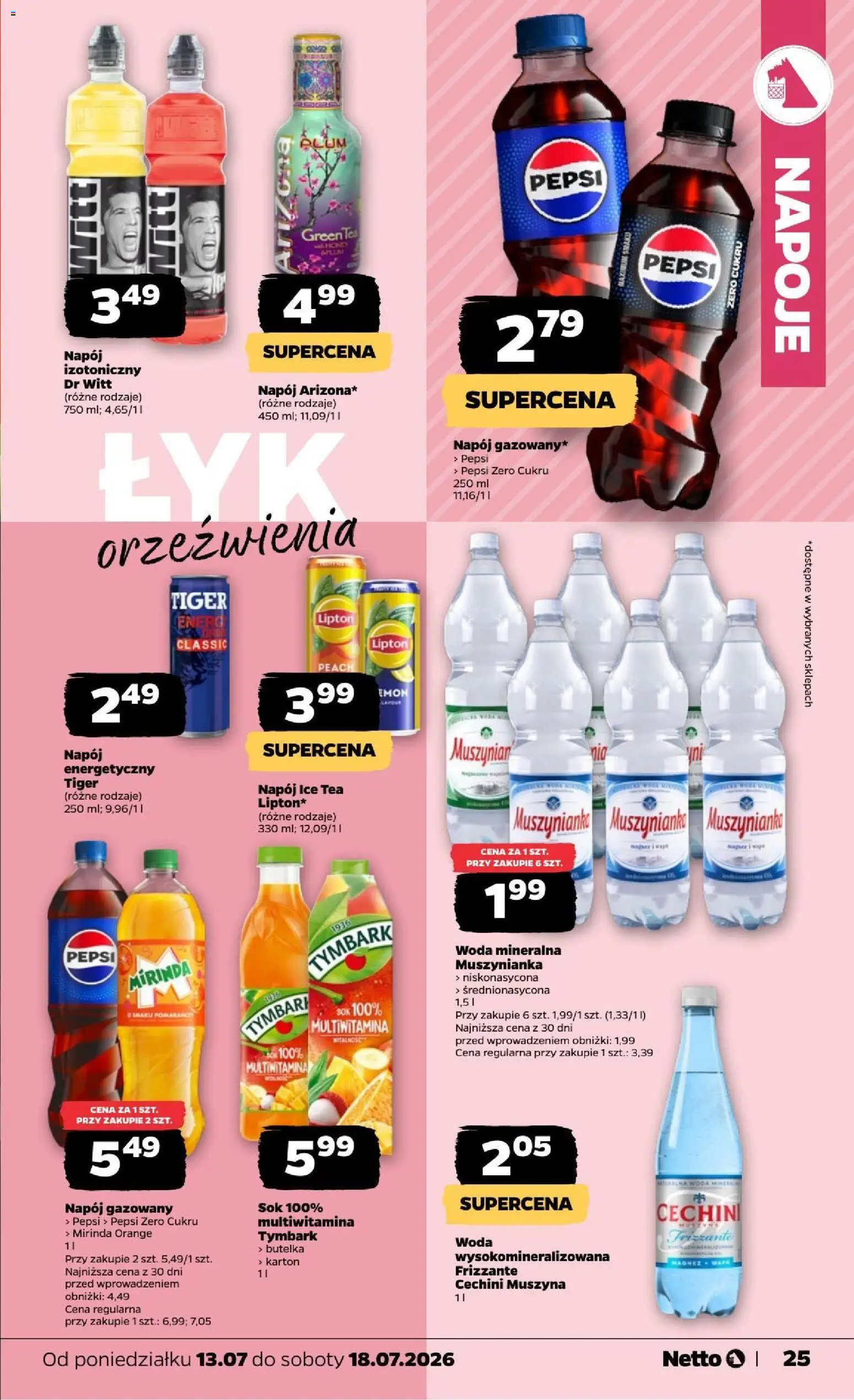 Netto gazetka od poniedziałku od 13.07.2026 | Strona: 25 | Produkty: Ice Tea, Napój energetyczny, Muszyna Woda, Woda