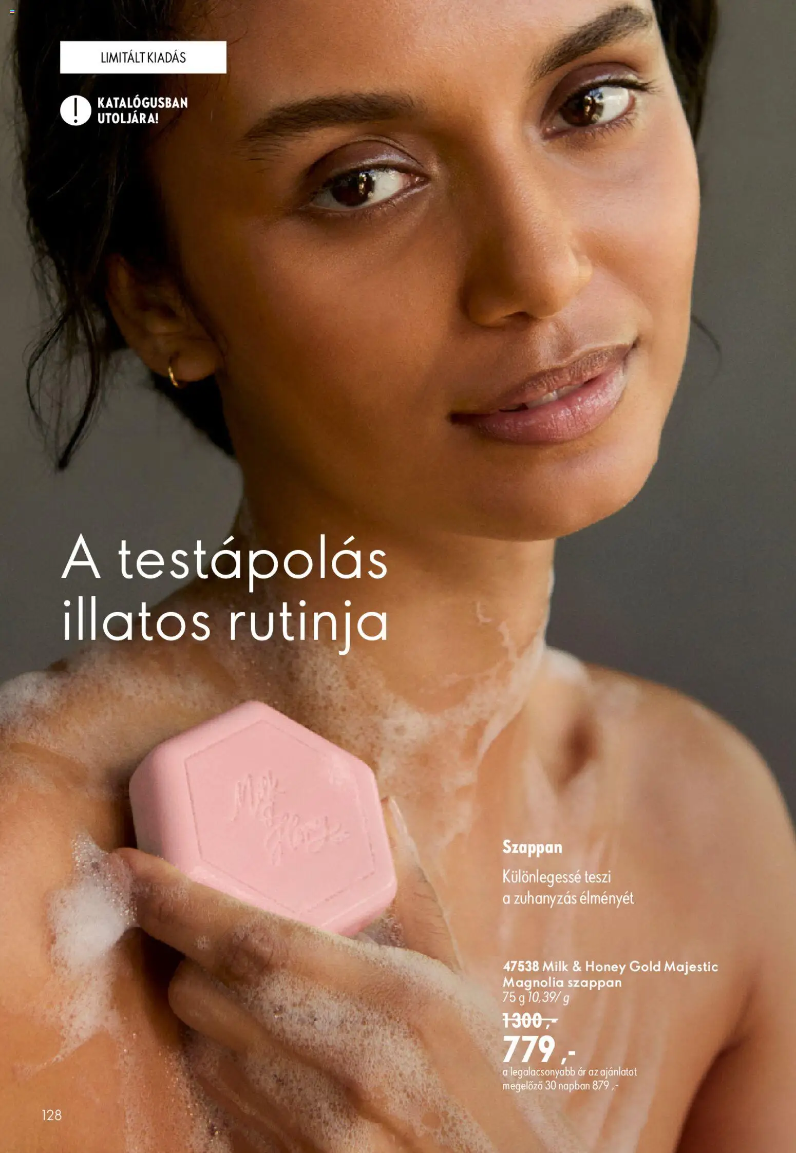 Oriflame akciós ujság - amely érvényes a következő dátumtól: 2026.09.09. | Oldal: 128 | Termékek: Szappan