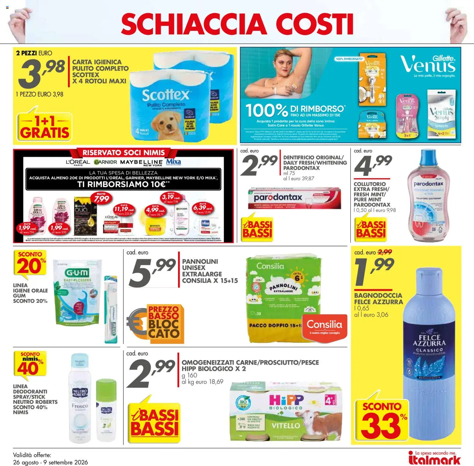 Volantino Italmark del 26/08/2026 | Pagina: 8 | Prodotti: Rasoio, Dentifricio, Vitello, Igiene orale