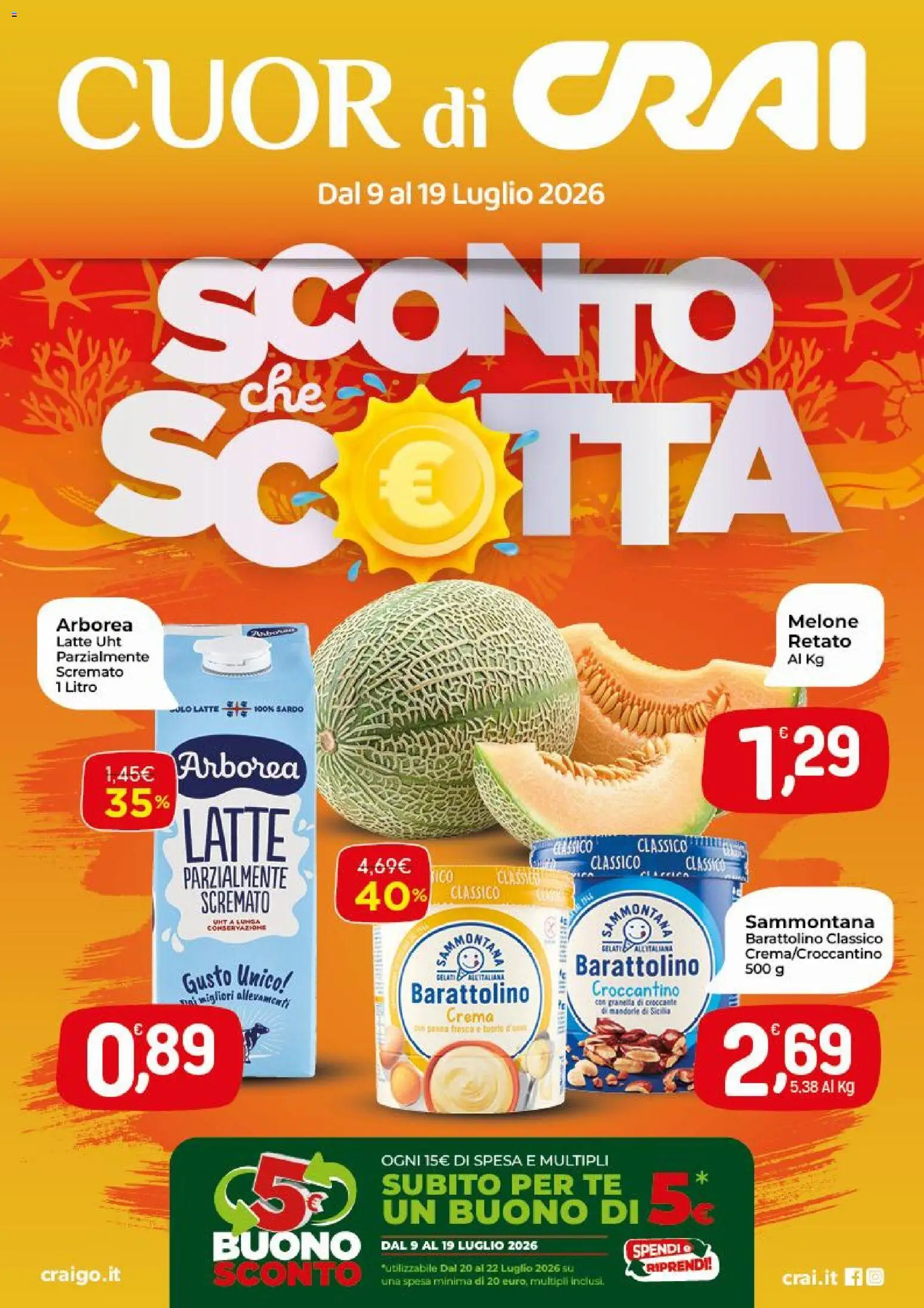 Volantino CRAI del 09/07/2026 | Pagina: 1 | Prodotti: Crema, Tè, Melone, Polo