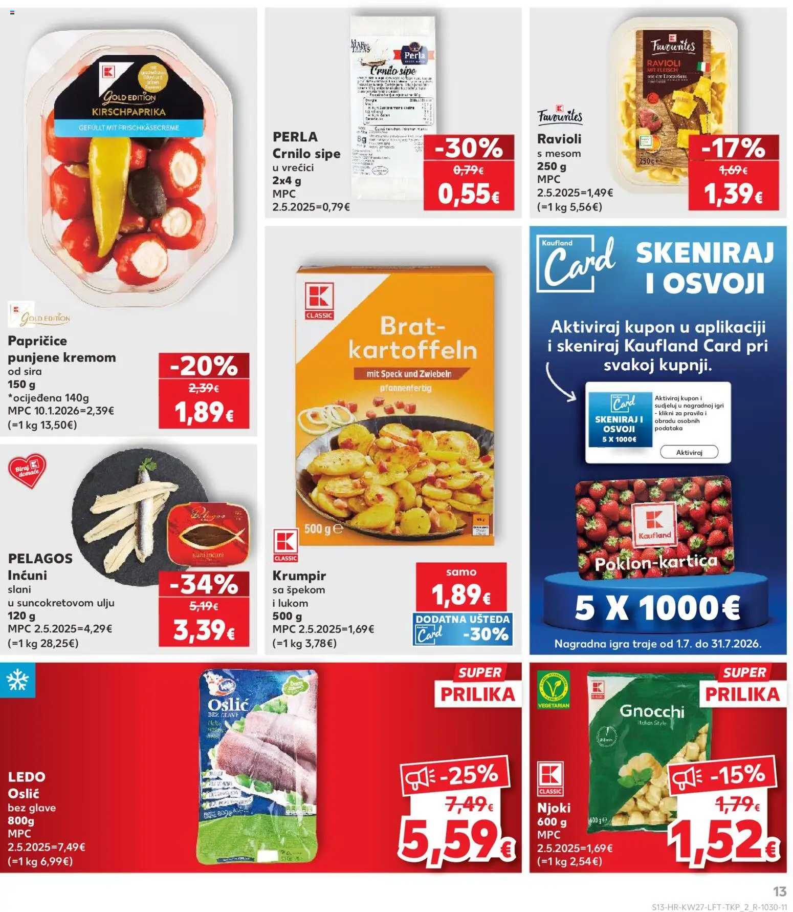 Kaufland katalog | vrijedi od 01.07.2026 | Stranica: 13 | Proizvodi: Ledo, Krumpir, Oslić, Igra
