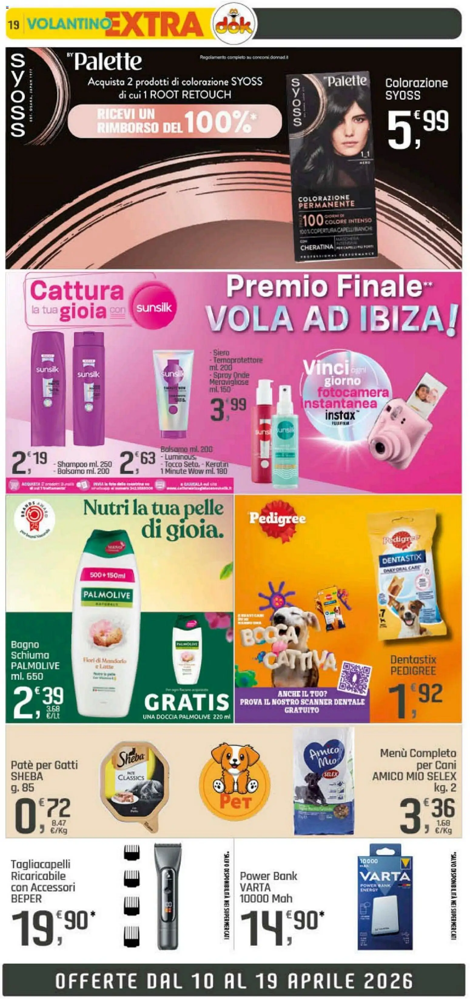 Volantino DOK del 10.04.2026 | Pagina: 19 | Prodotti: Shampoo, Balsamo, Fotocamera, Bagno