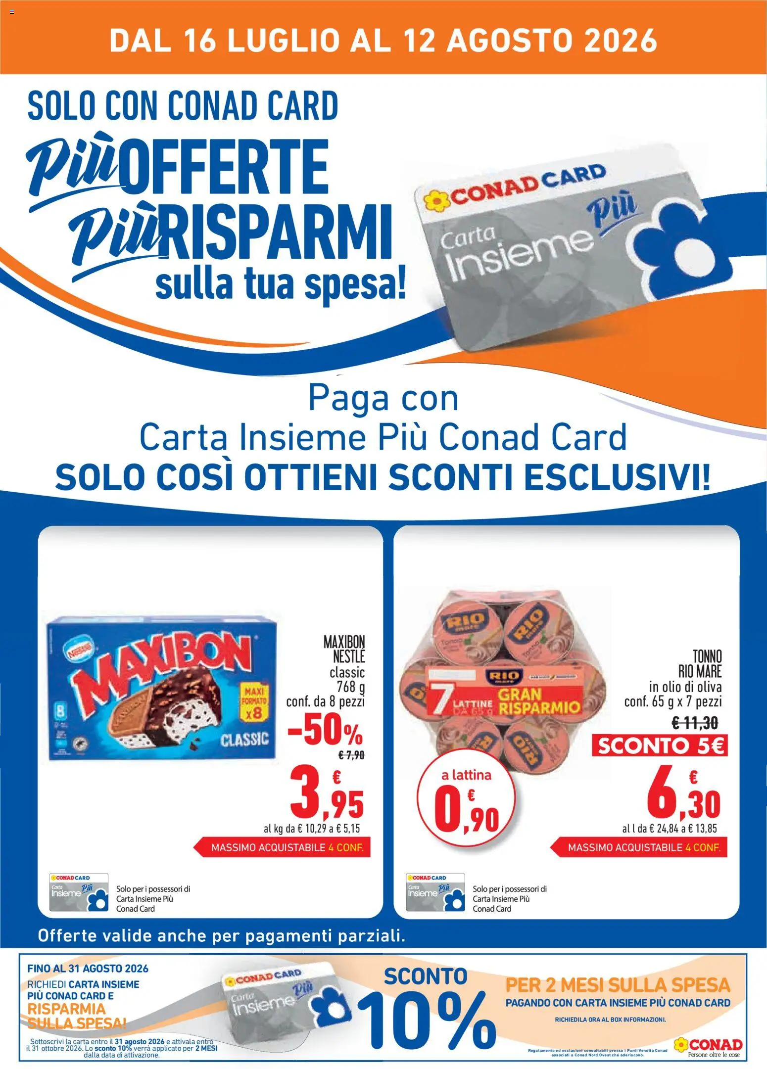 Volantino Conad del 16/07/2026 | Pagina: 2 | Prodotti: Olio, Data, Tonno, Olio di Oliva