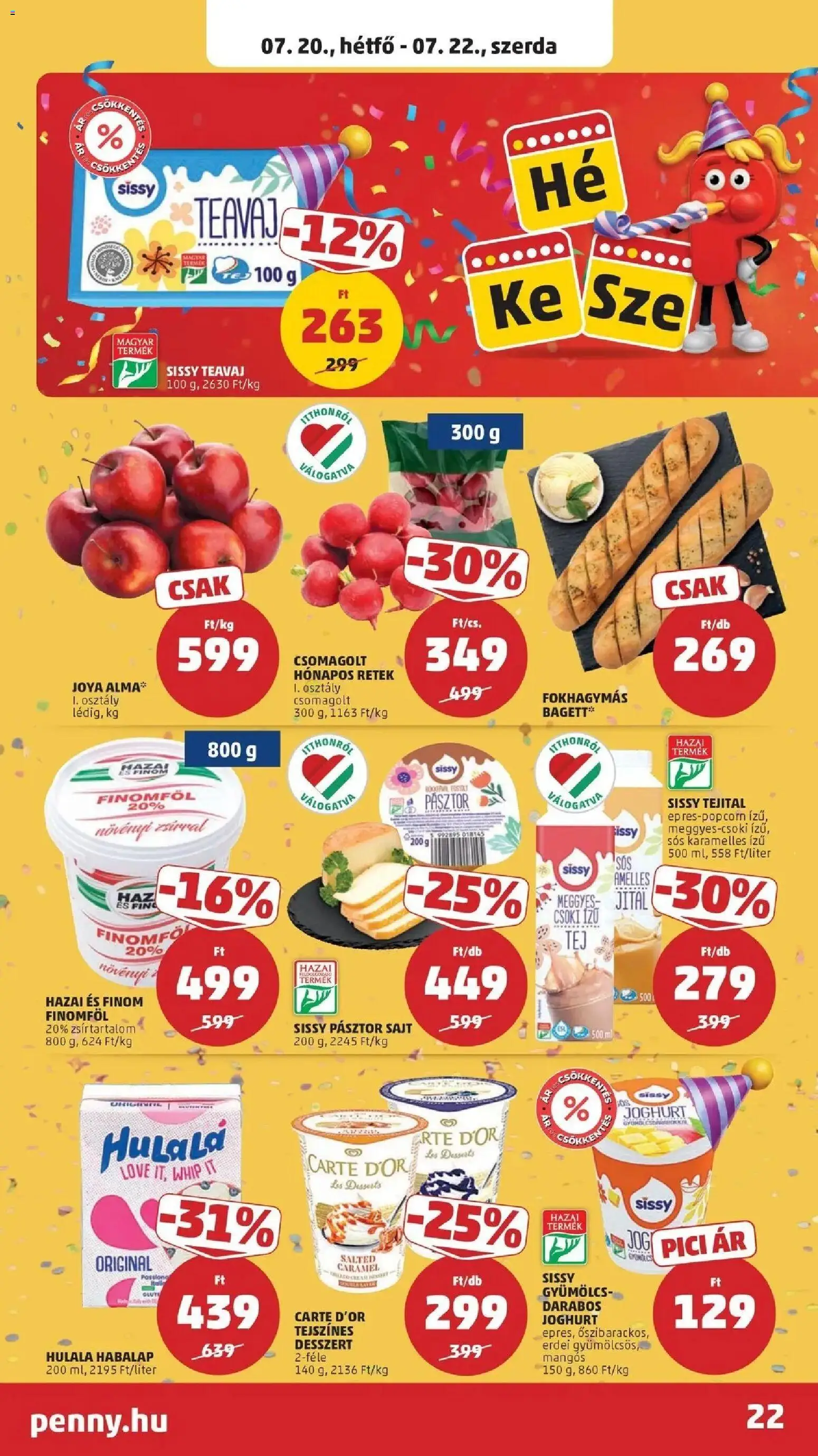 PENNY akciós ujság - amely érvényes a következő dátumtól: 2026.07.16. | Oldal: 22 | Termékek: Bagett, Teavaj, Sajt, Joghurt