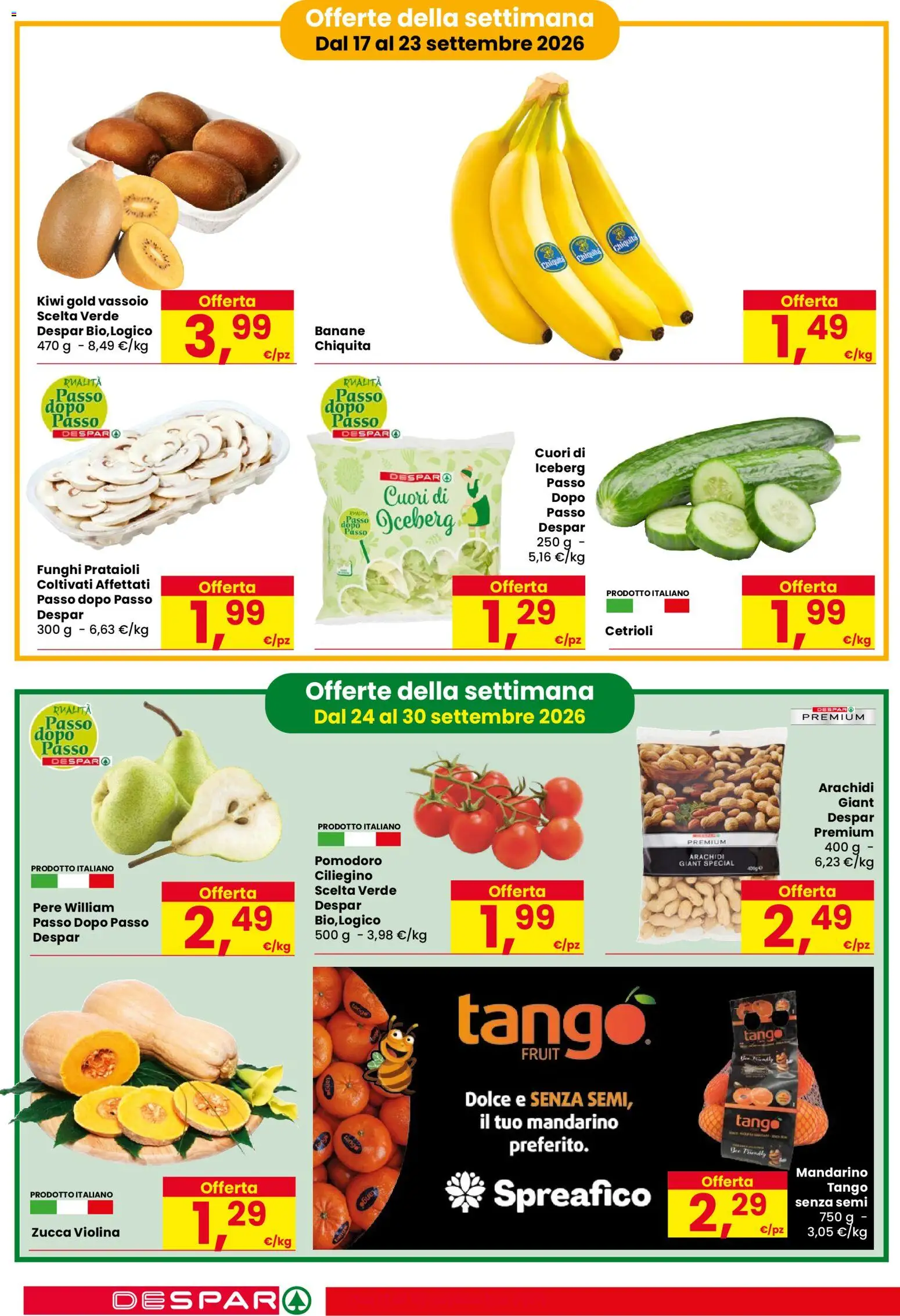 Volantino Despar del 17/09/2026 | Pagina: 4 | Prodotti: Banane, Cetrioli, Pomodoro, Zucca