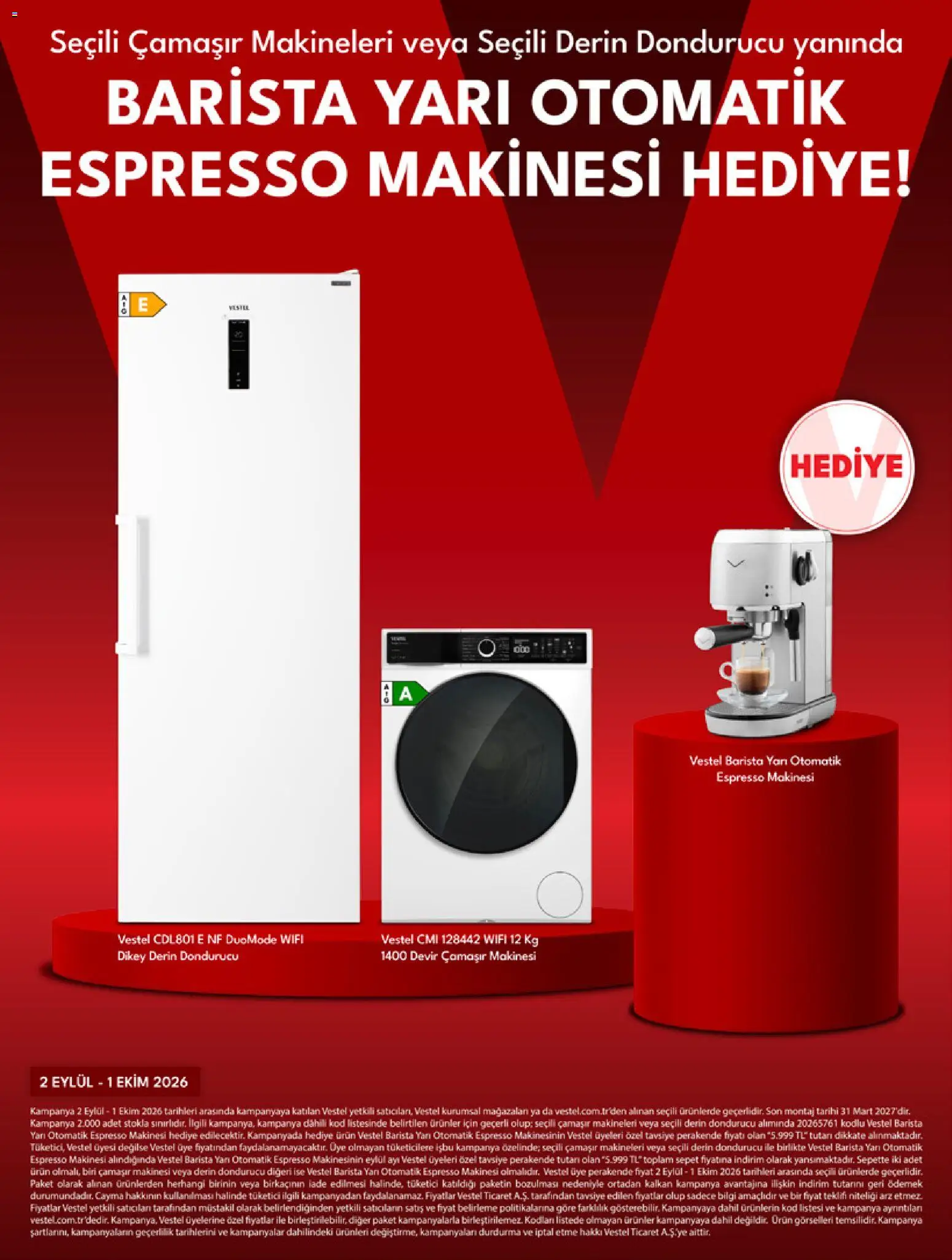 Vestel - Küçük Ev Aletleri - 02 Eylül 2026 tarihinden itibaren geçerlidir | Sayfa: 3 | Ürünler: Kalkan, Espresso makinesi, Dondurucu, Çamaşır makinesi