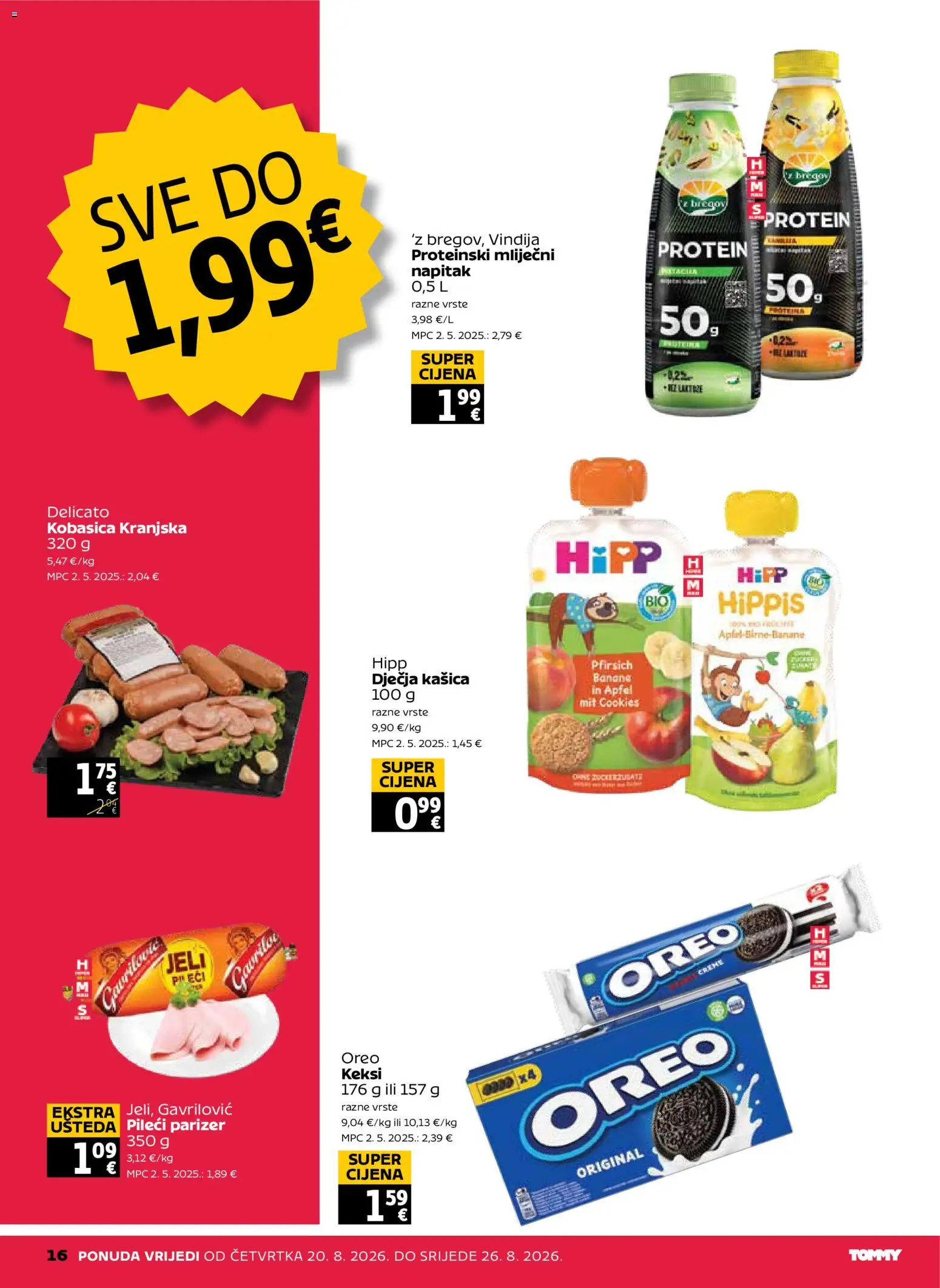 Tommy katalog | vrijedi od 20.08.2026 | Stranica: 16 | Proizvodi: Vindija, Keksi, Banane, Parizer