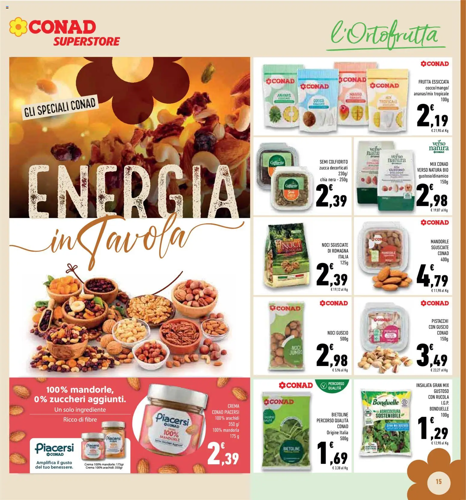 Volantino Conad del 11.03.2026 | Pagina: 15 | Prodotti: Crema, Frutta, Arachidi, Pistacchi