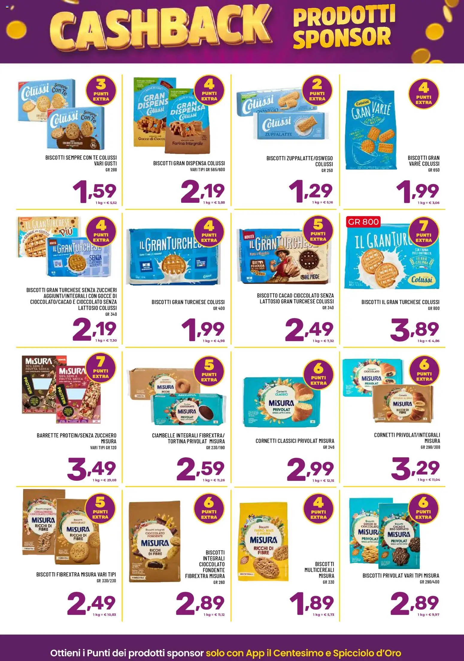 Volantino Il Centesimo del 22/09/2026 | Pagina: 4 | Prodotti: Ciambelle, Frutta secca, Biscotti, Farina