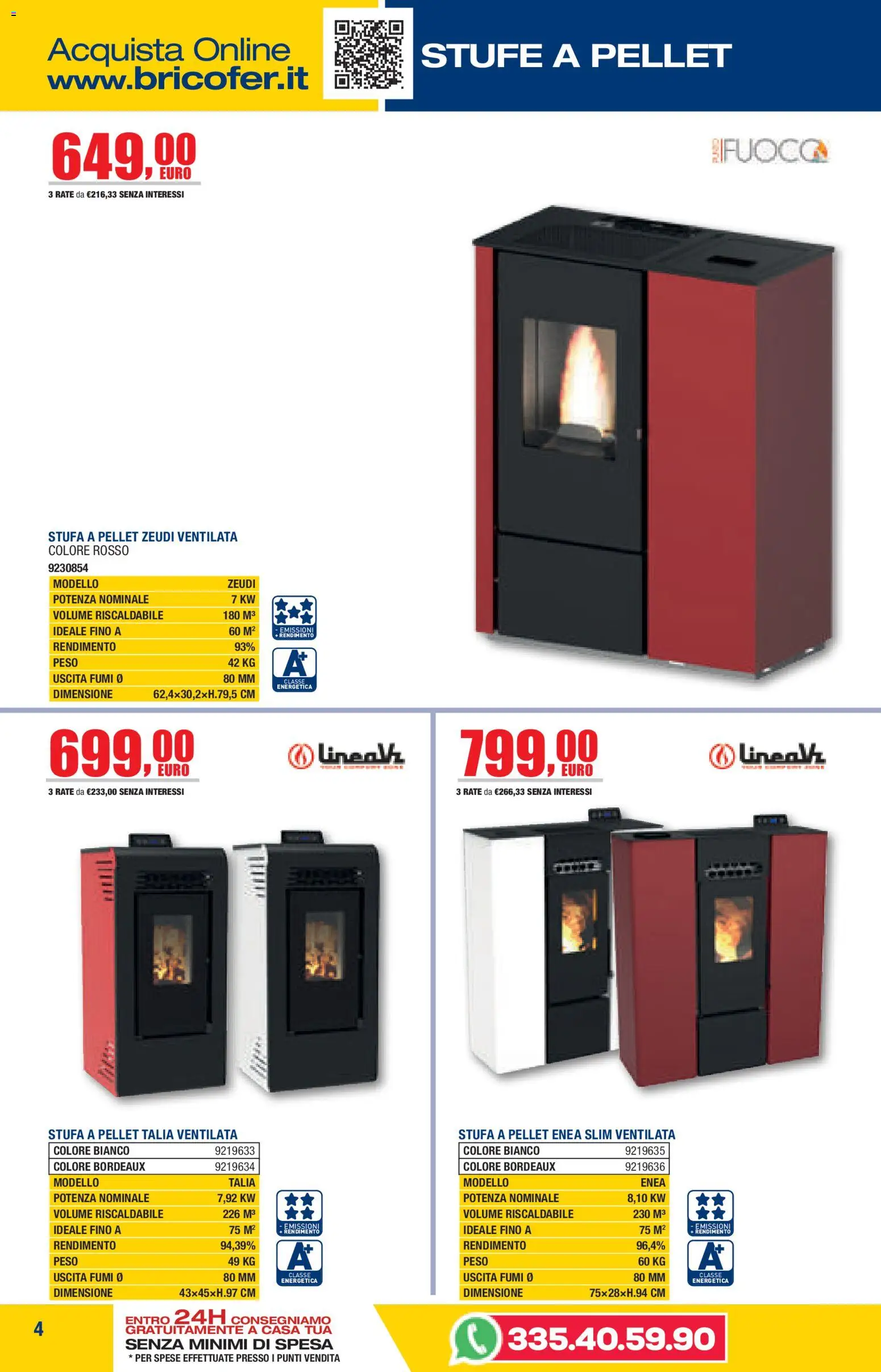 Volantino Bricofer del 05/10/2026 | Pagina: 4 | Prodotti: Pellet, Stufa a pellet, Stufa