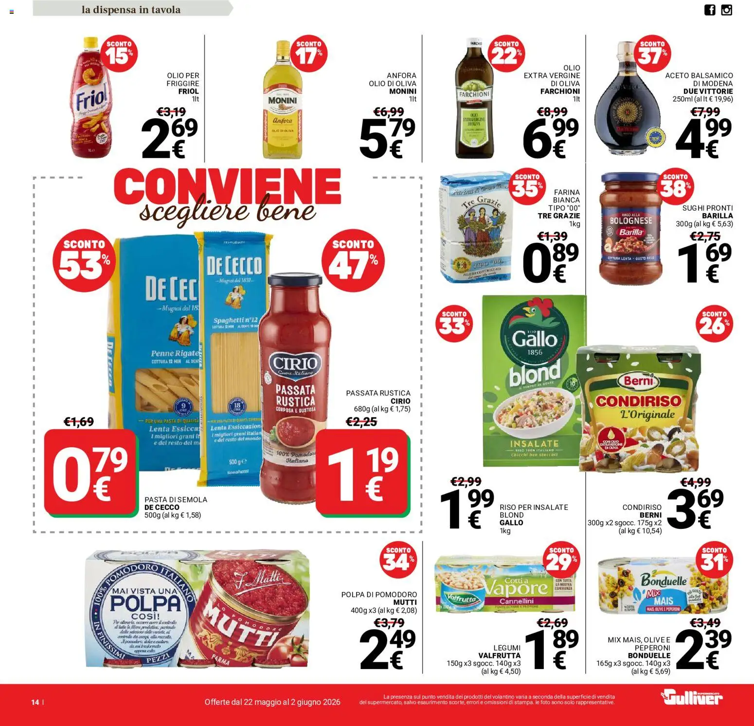 Volantino Gulliver del 22.05.2026 | Pagina: 14 | Prodotti: Peperoni, Olive, Penne, Olio di Oliva