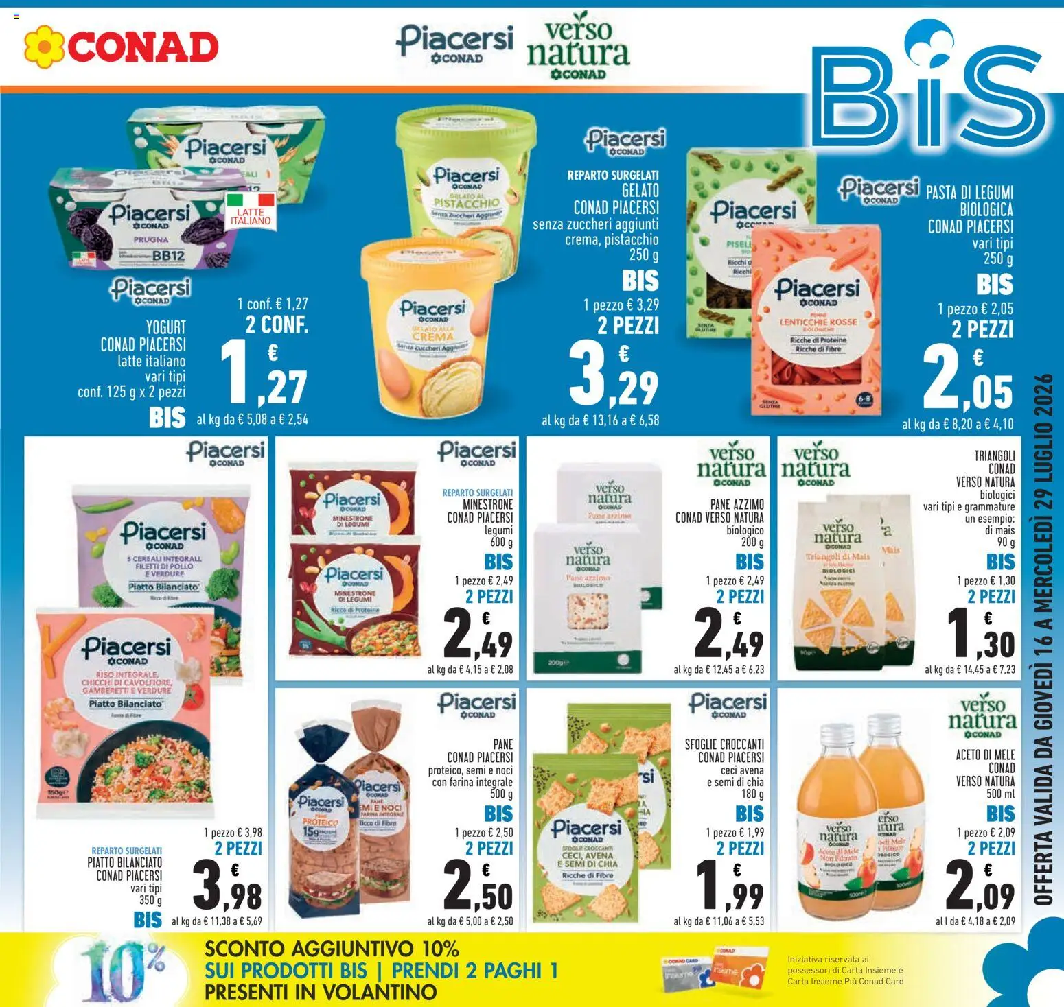 Volantino Conad del 16/07/2026 | Pagina: 7 | Prodotti: Yogurt, Fiocchi, Lenticchie, Piatto