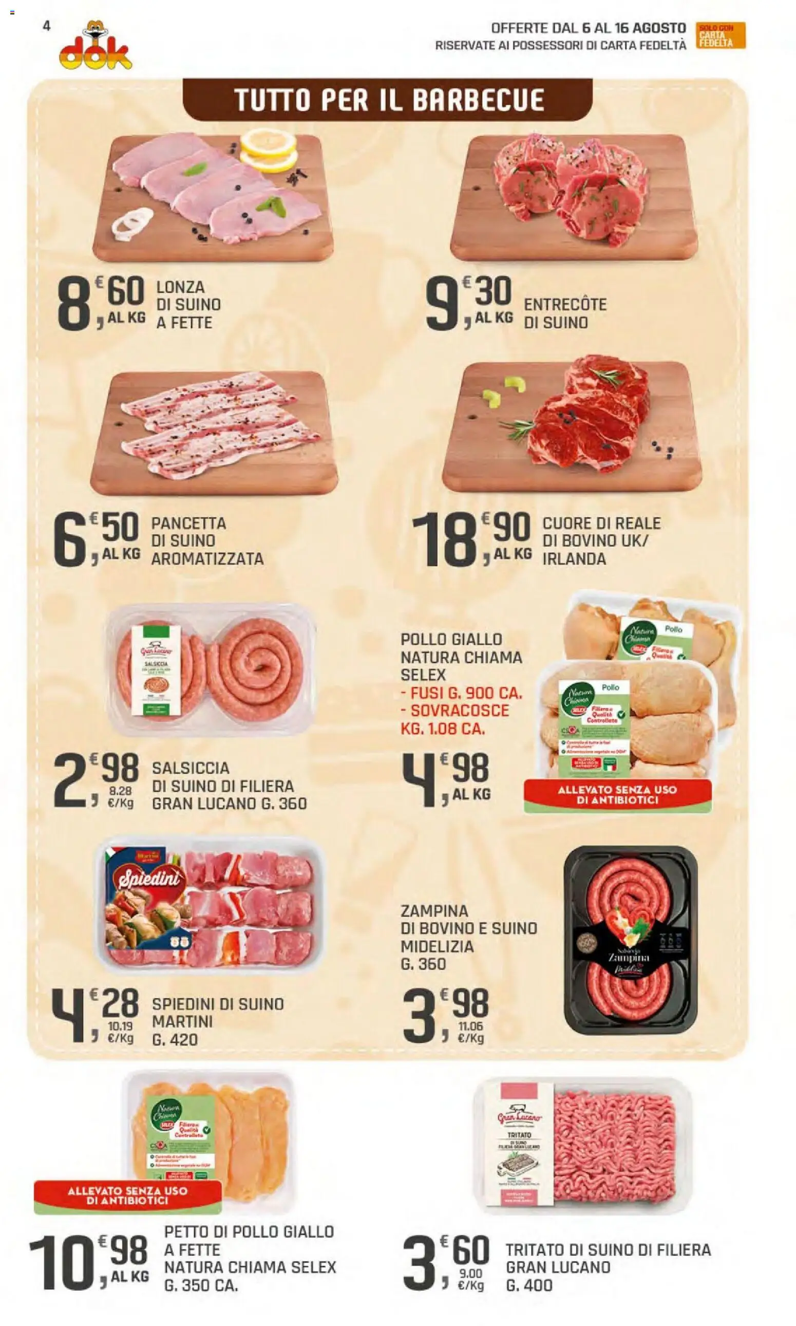 Volantino DOK del 06/08/2026 | Pagina: 8 | Prodotti: Petto di Pollo, Suino, Barbecue, Spiedini