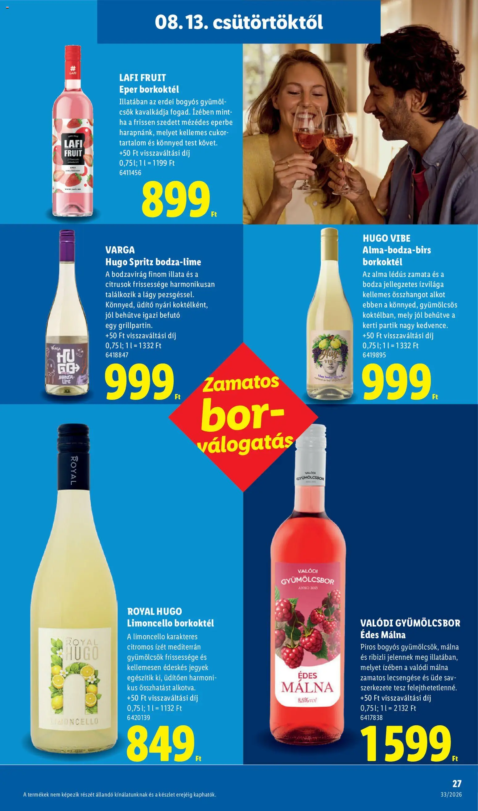 Lidl akciós ujság - amely érvényes a következő dátumtól: 2026.08.13. | Oldal: 27 | Termékek: Málna, Bor, Alma, Cukor